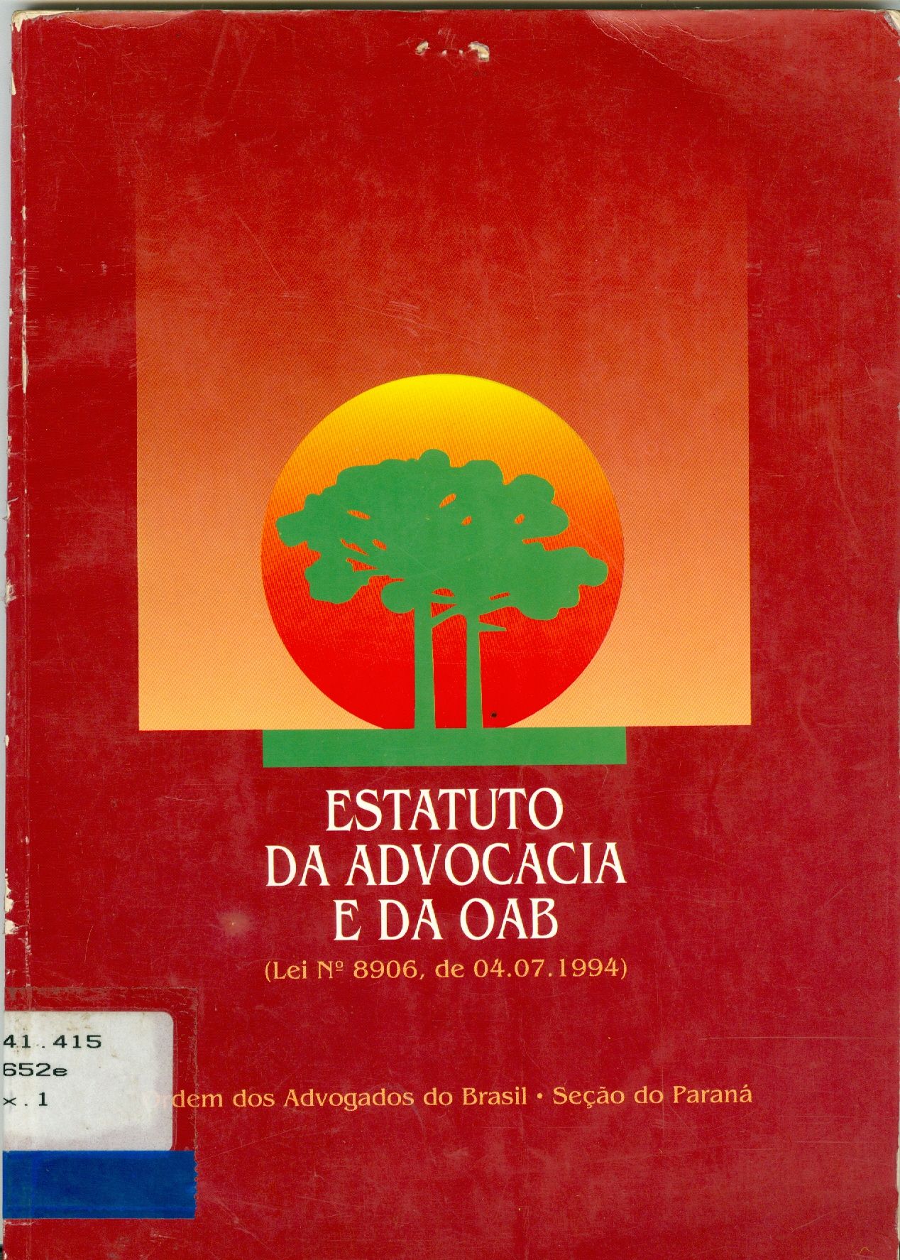 ESTATUTO DA ADVOCACIA E DA OAB