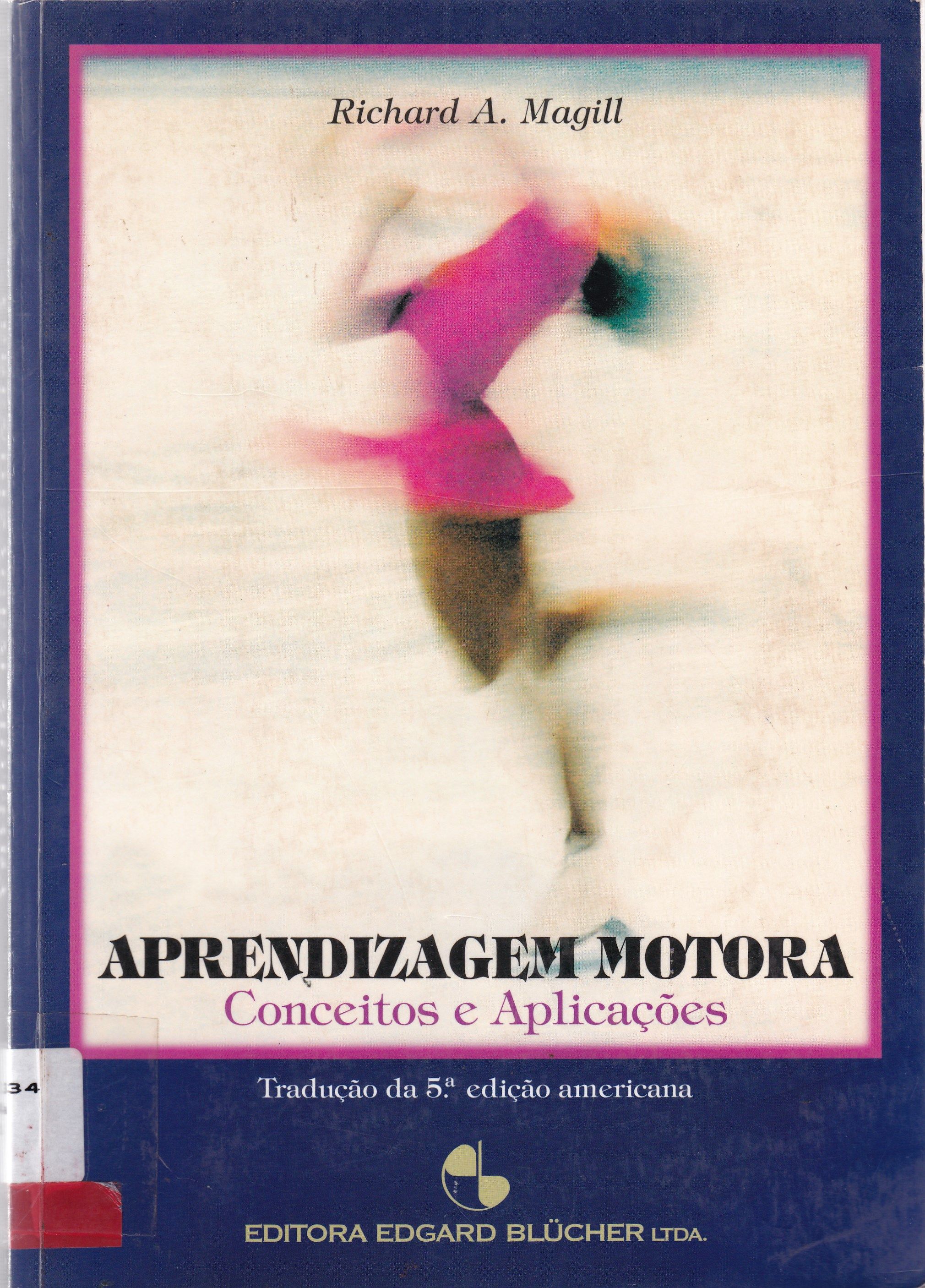APRENDIZAGEM MOTORA: CONCEITOS E APLICAÇÕES