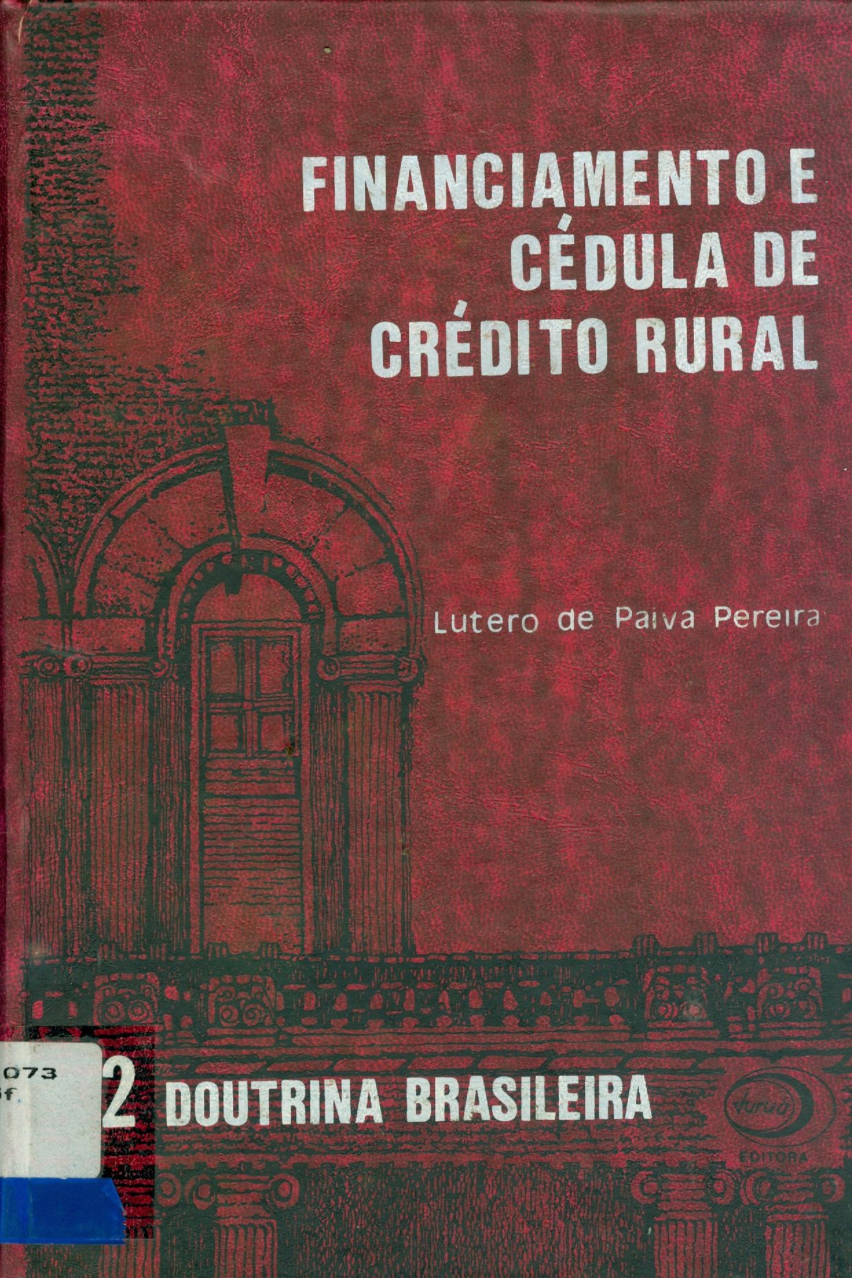 FINANCIAMENTO E CÉDULA DE CRÉDITO RURAL