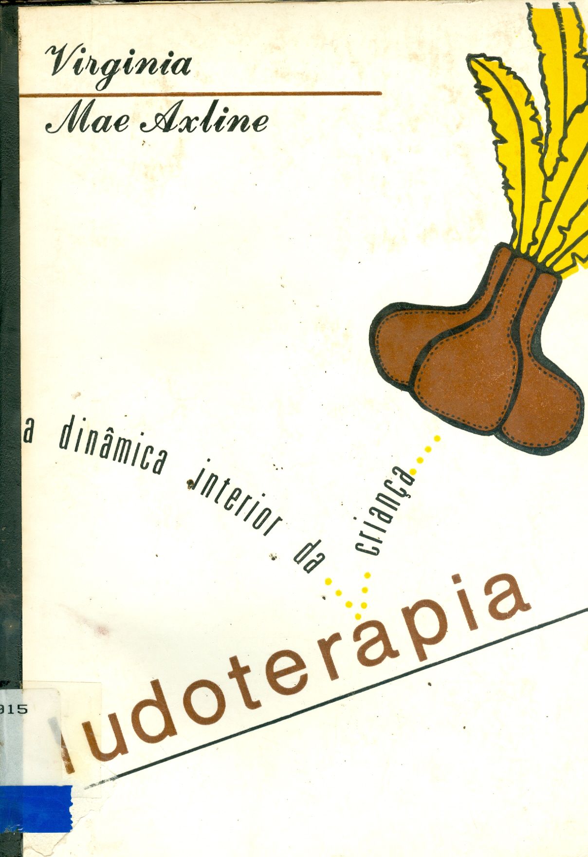 LUDOTERAPIA: A DINÂMICA INTERIOR DA INFÂNCIA