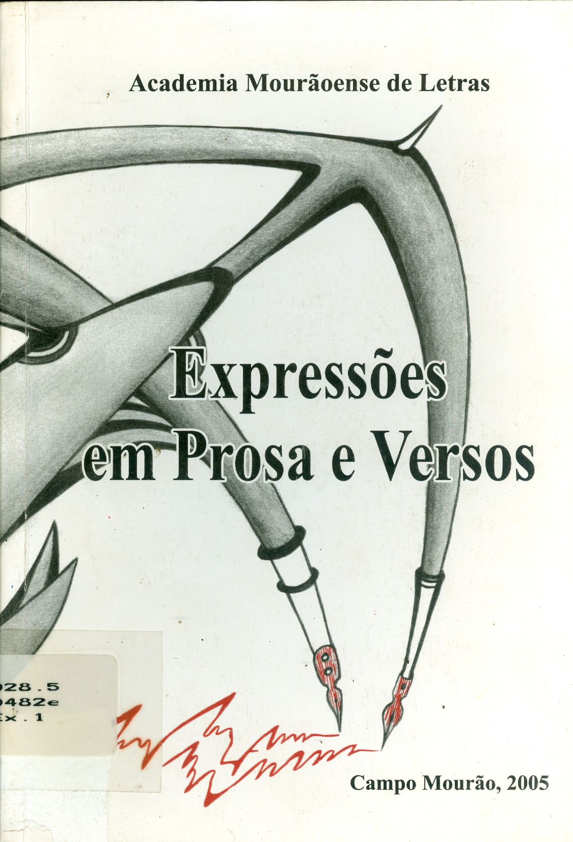 EXPRESSÕES EM PROSA E VERSOS