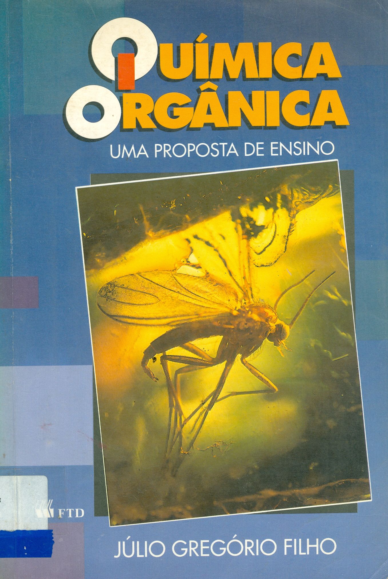 QUÍMICA ORGÂNICA: UMA PROPOSTA DE ENSINO
