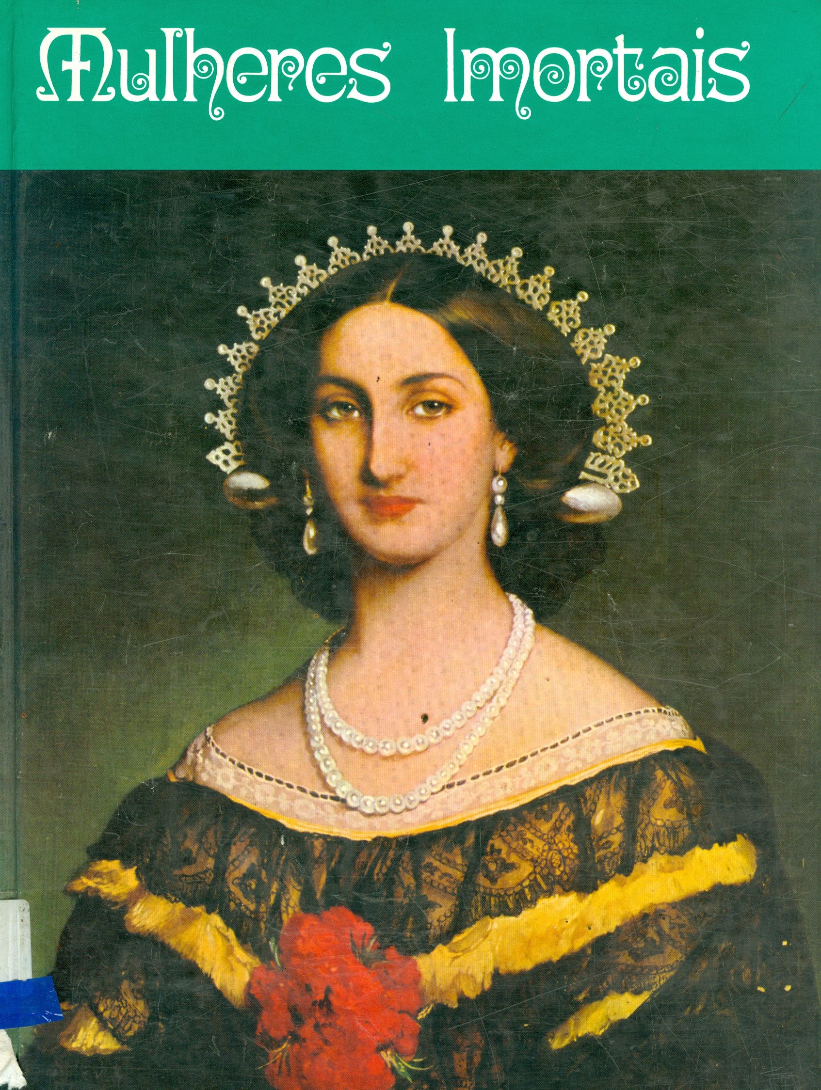 MULHERES IMORTAIS - V. 2