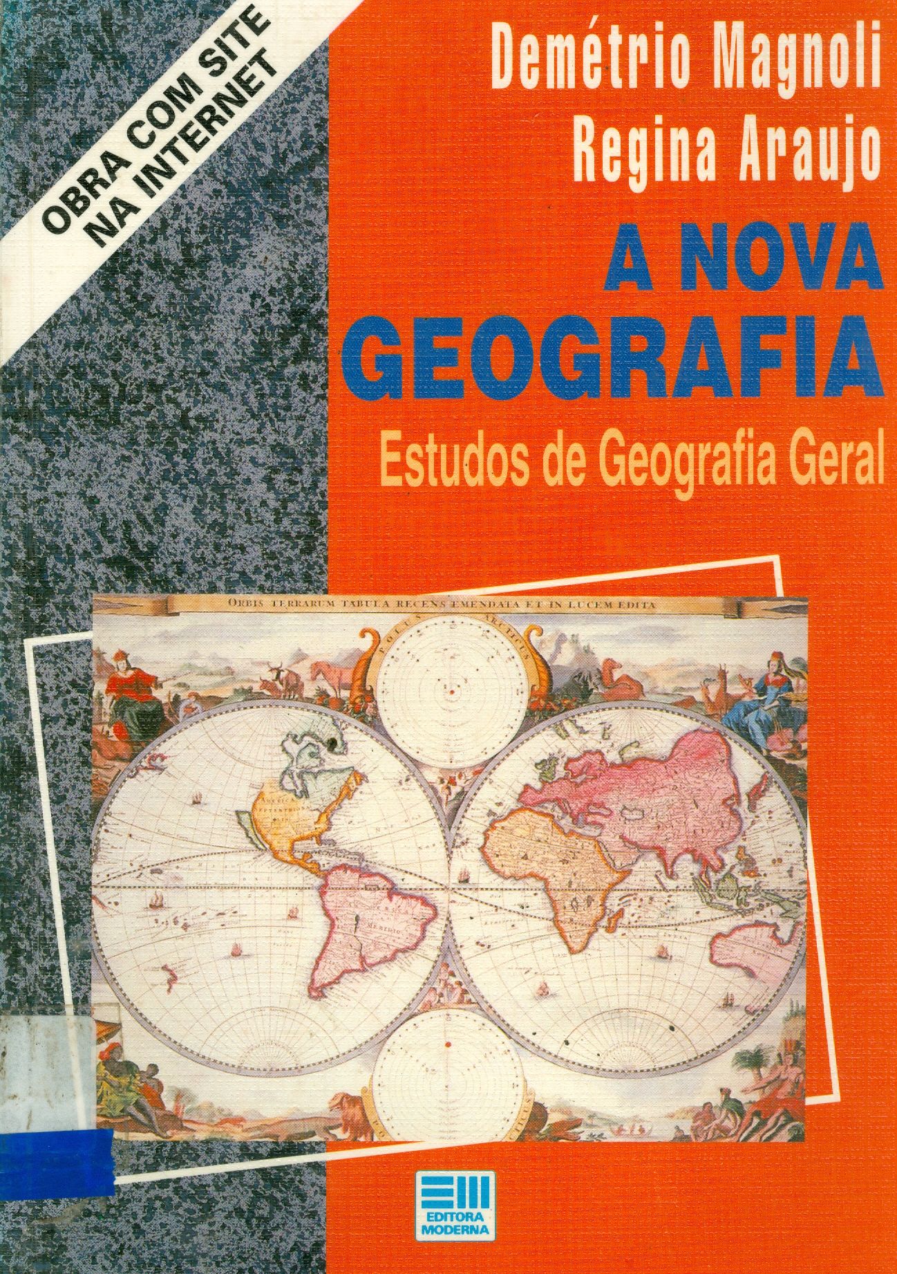 A NOVA GEOGRAFIA: ESTUDOS DE GEOGRAFIA GERAL