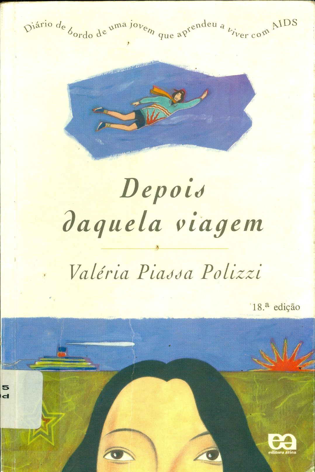 DEPOIS DAQUELA VIAGEM