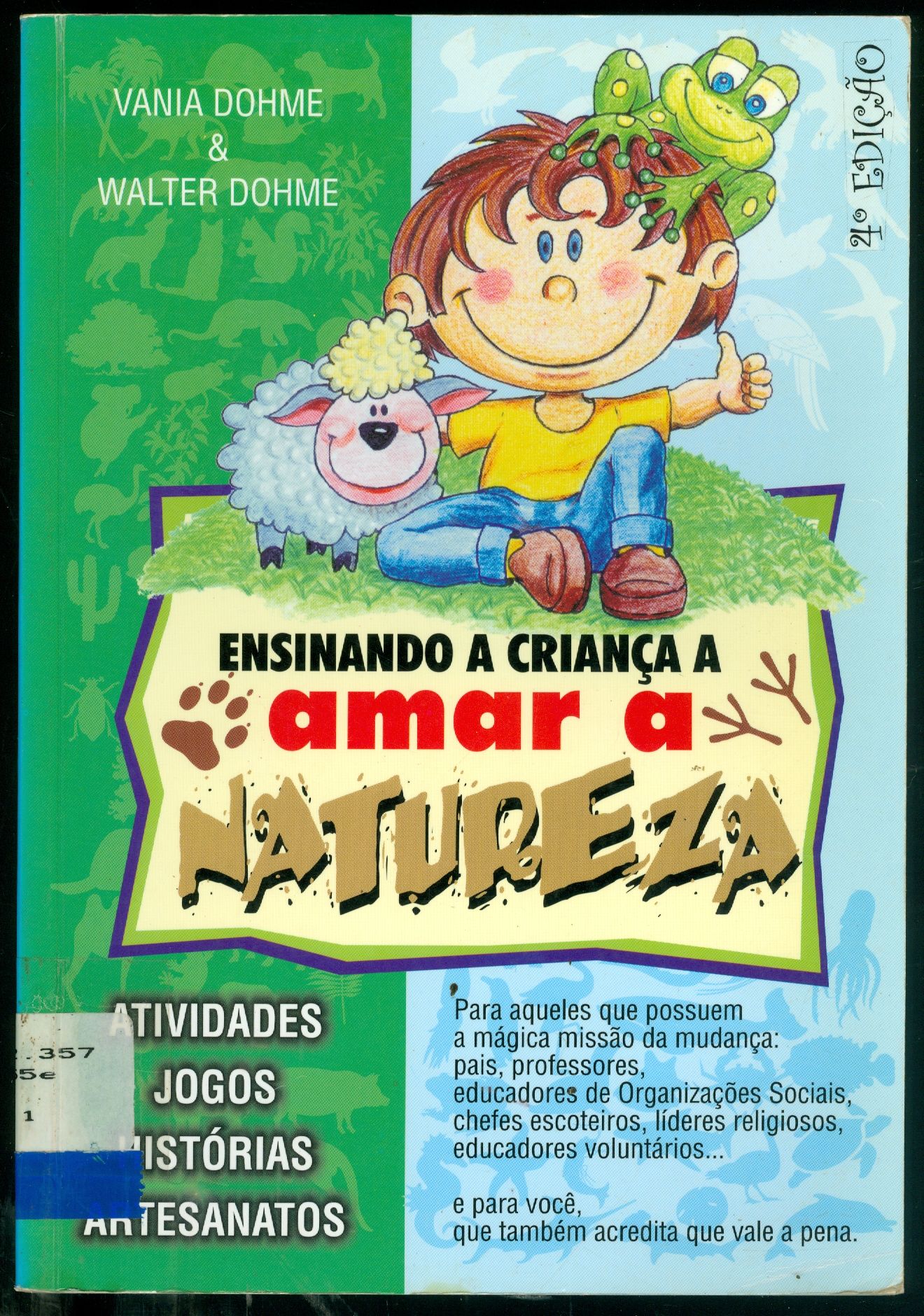 ENSINANDO A CRIANÇA A AMAR A NATUREZA