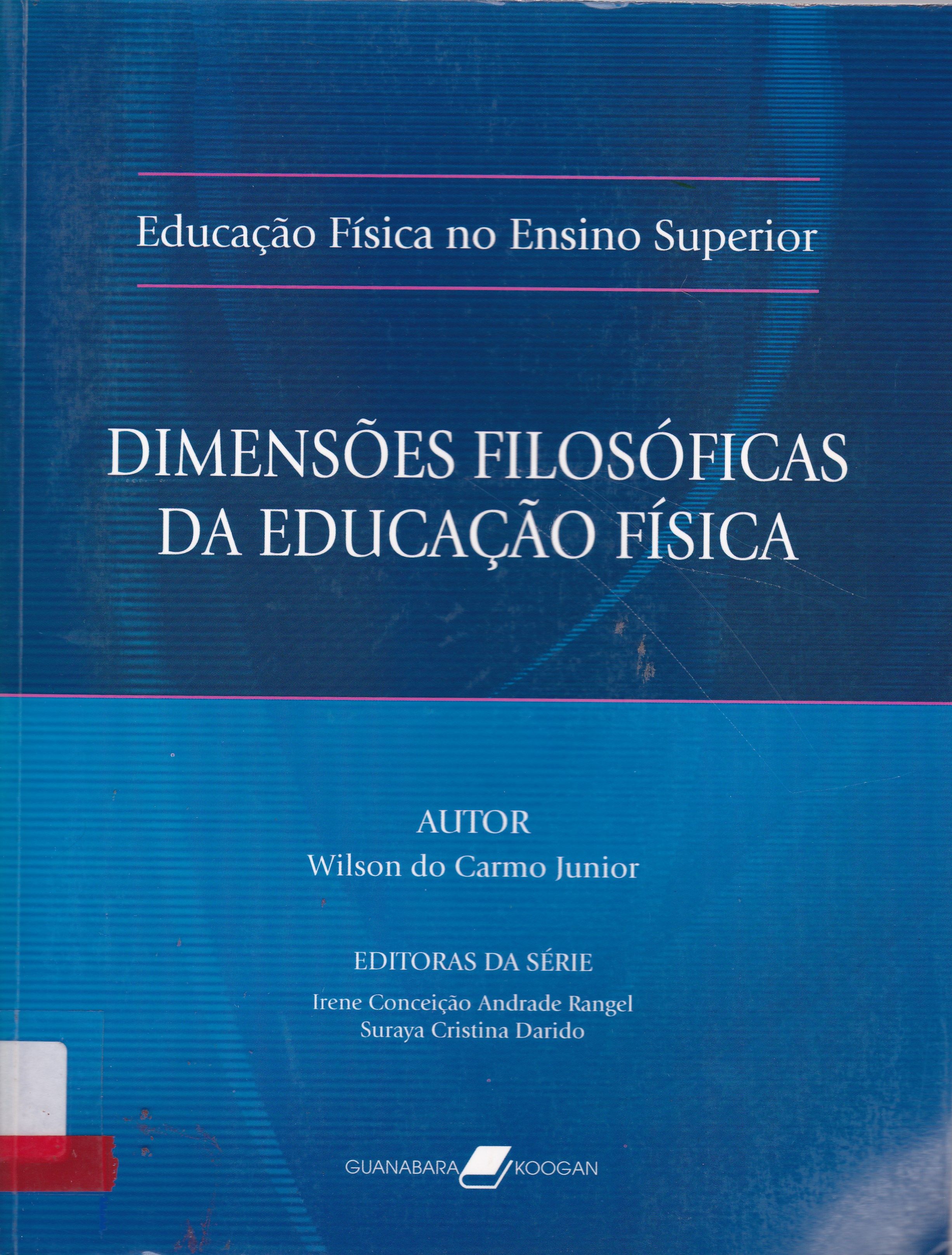 DIMENSÕES FILOSÓFICAS DA EDUCAÇÃO FÍSICA