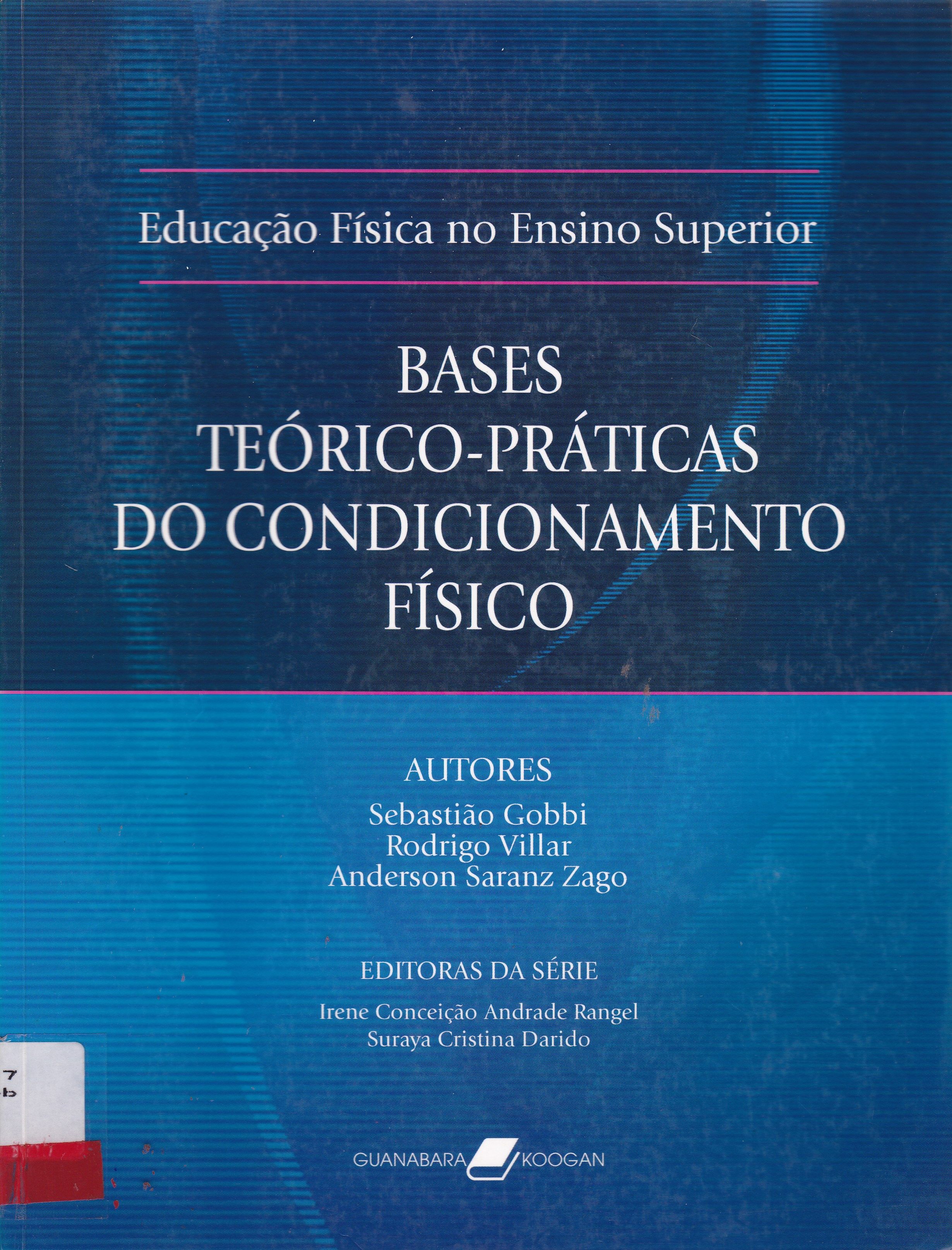 BASES TEÓRICO-PRÁTICAS DO CONDICIONAMENTO FÍSICO