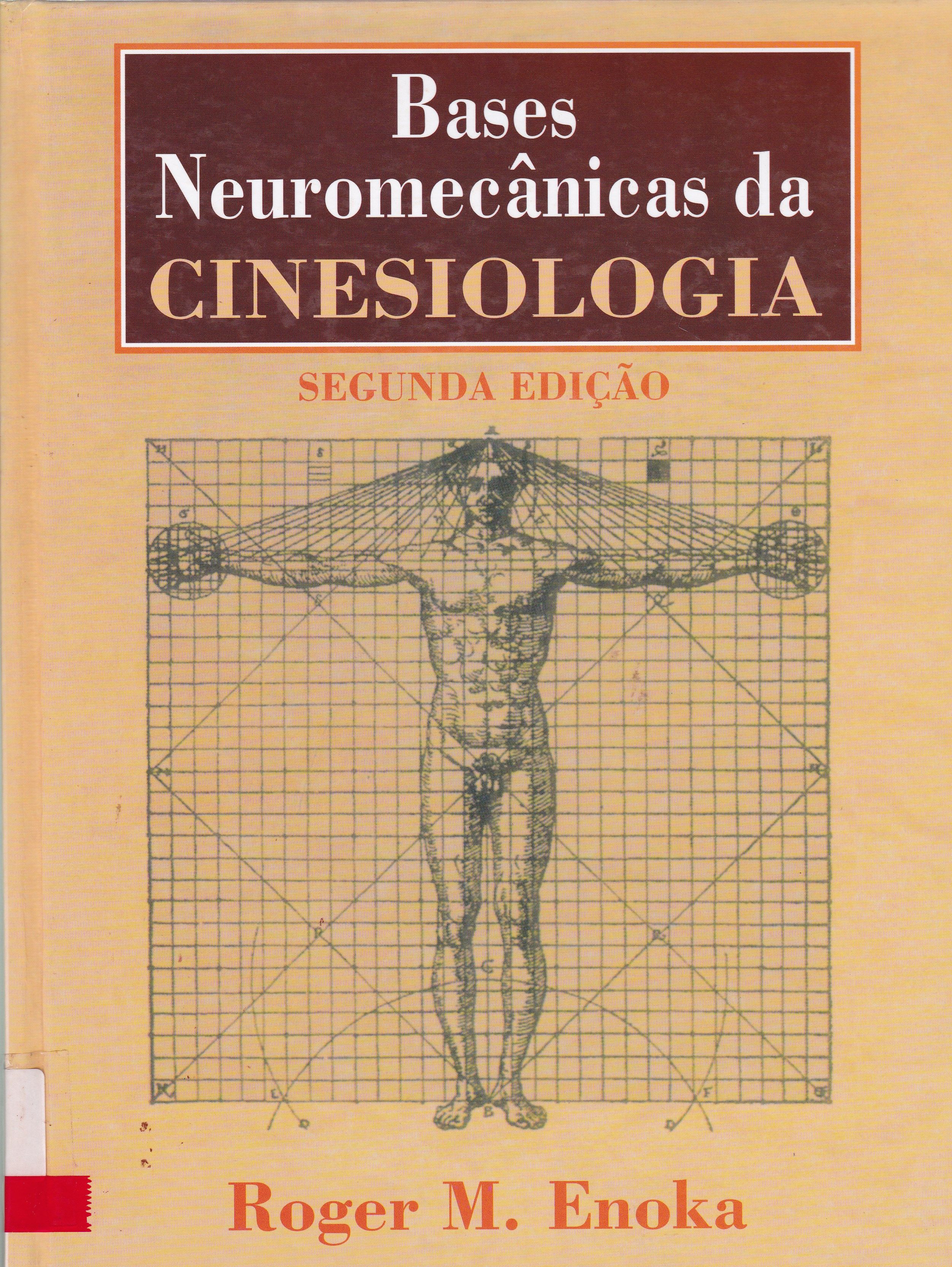 BASES NEUROMECÂNICAS DA CINESIOLOGIA
