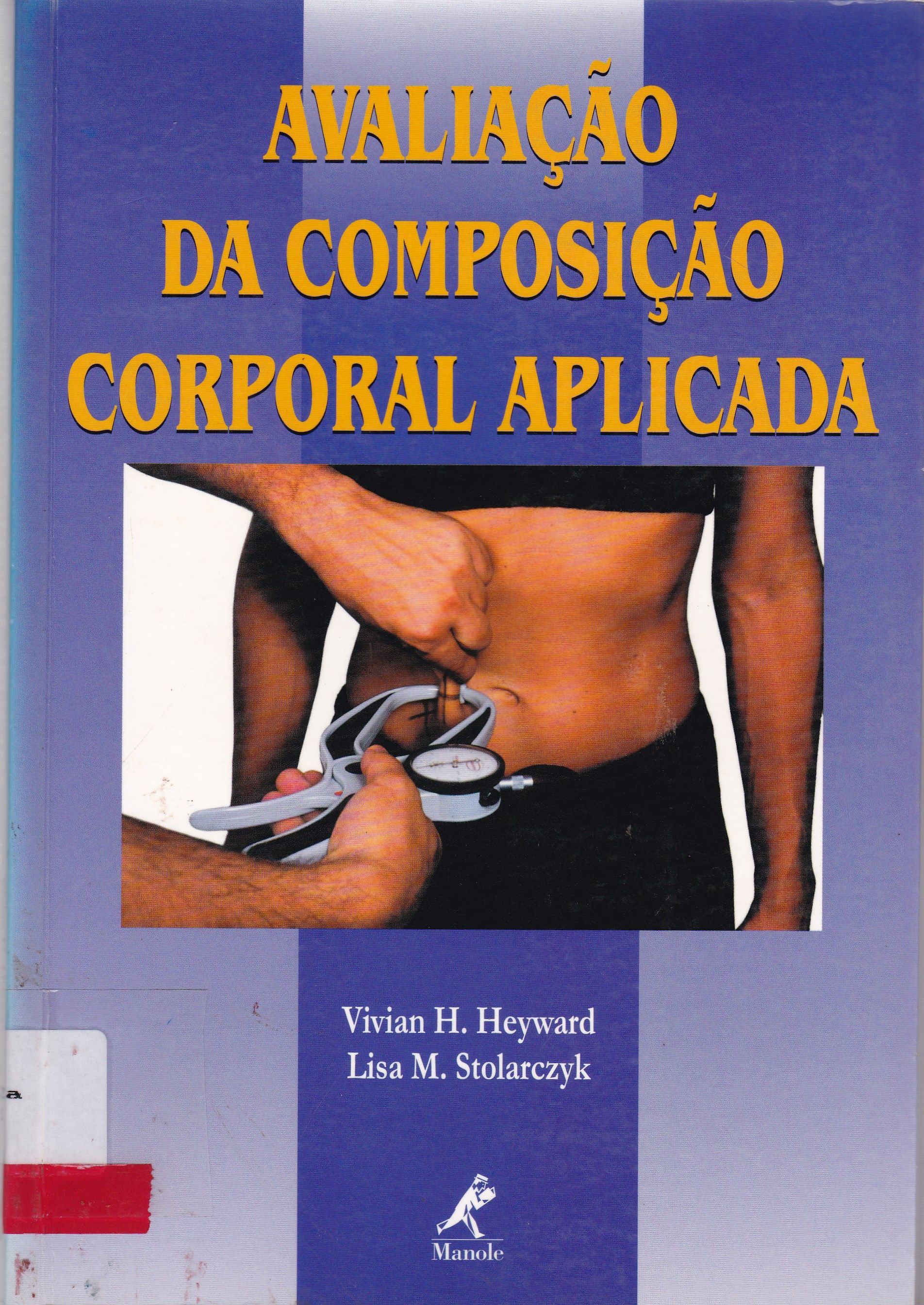 AVALIAÇÃO DA COMPOSIÇÃO CORPORAL APLICADA