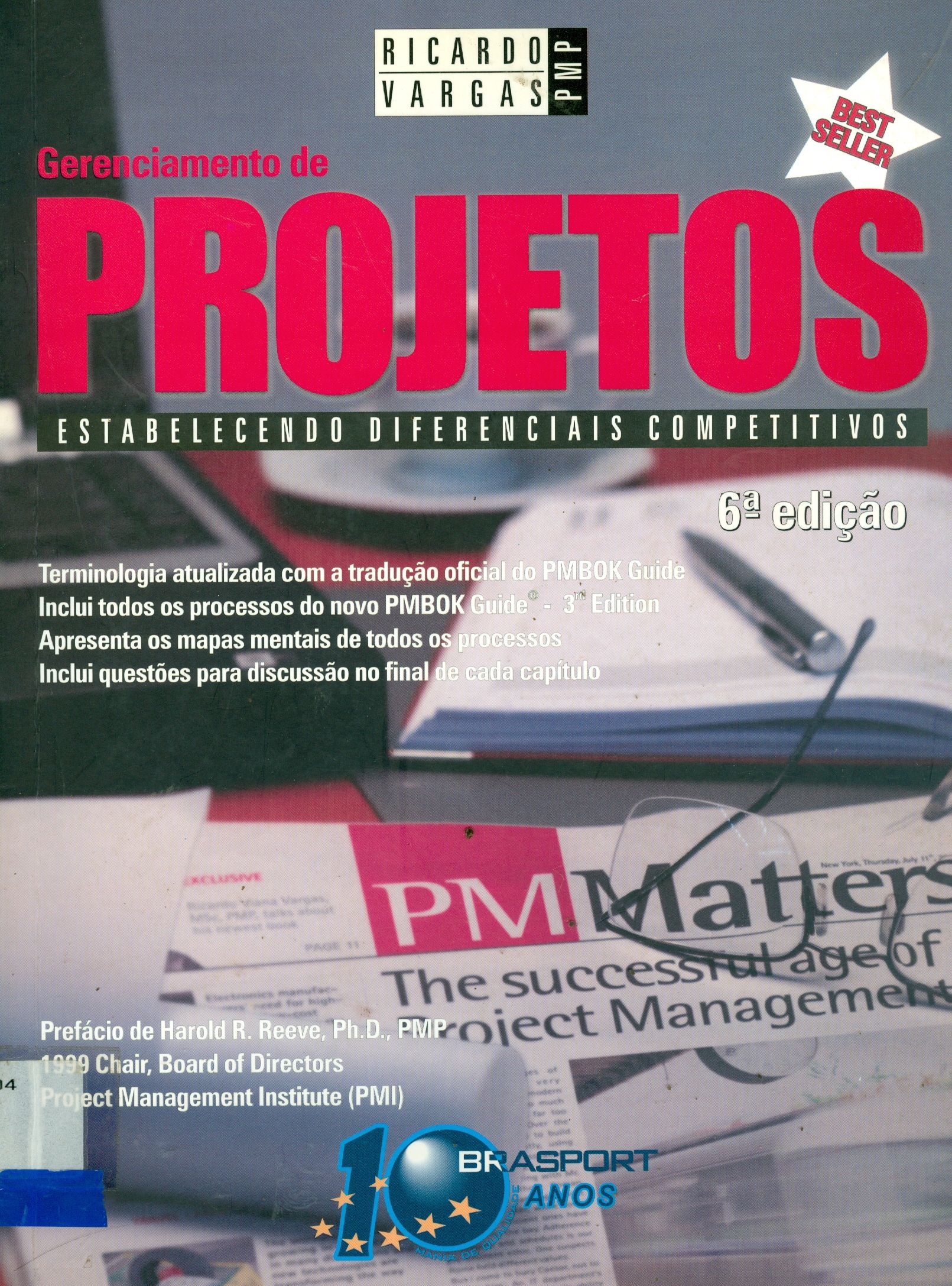 GERENCIAMENTO DE PROJETOS: ESTABELECENDO DIFERENCIAIS COMPETITIVOS