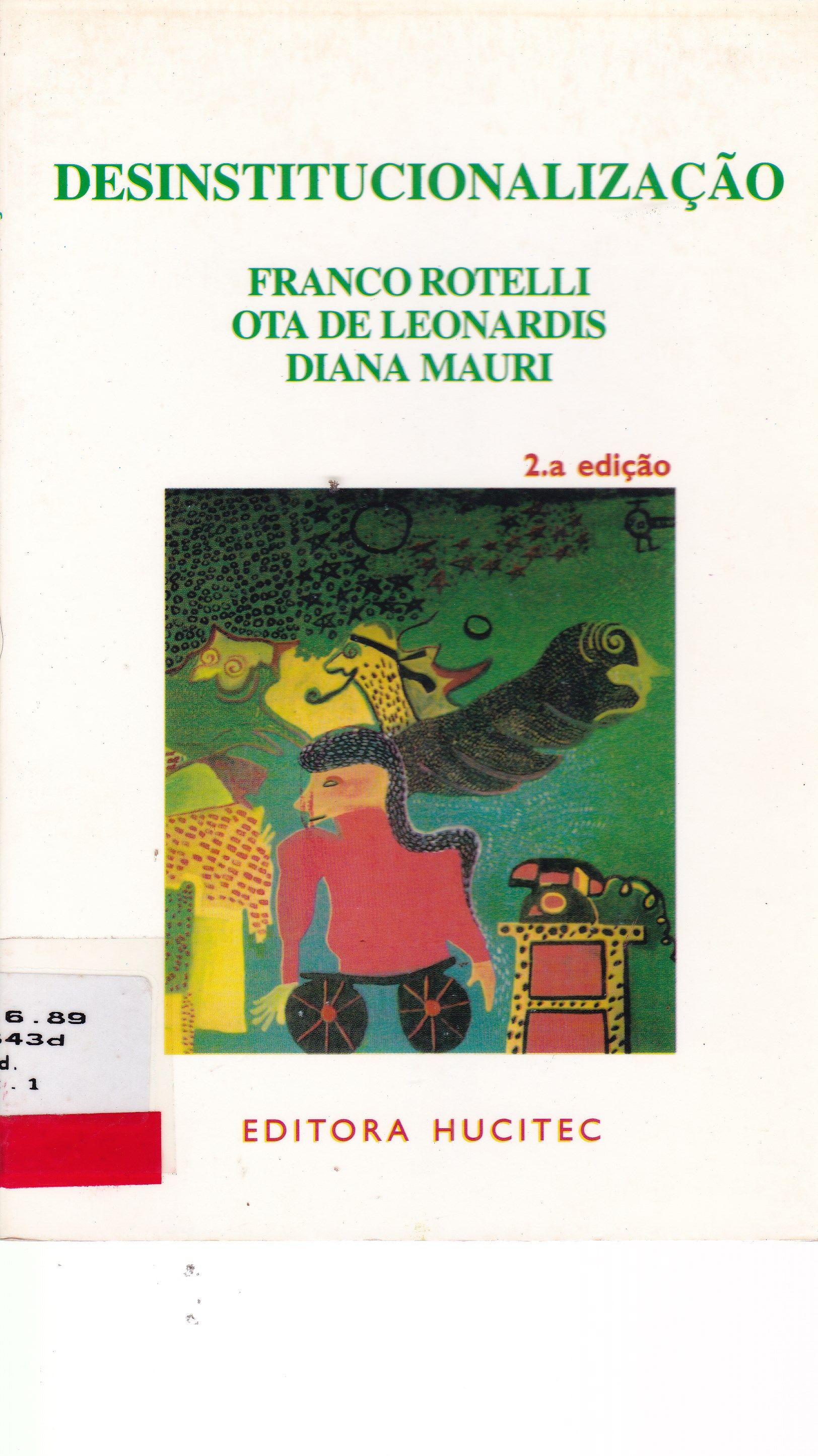 DESINSTITUCIONALIZAÇÃO