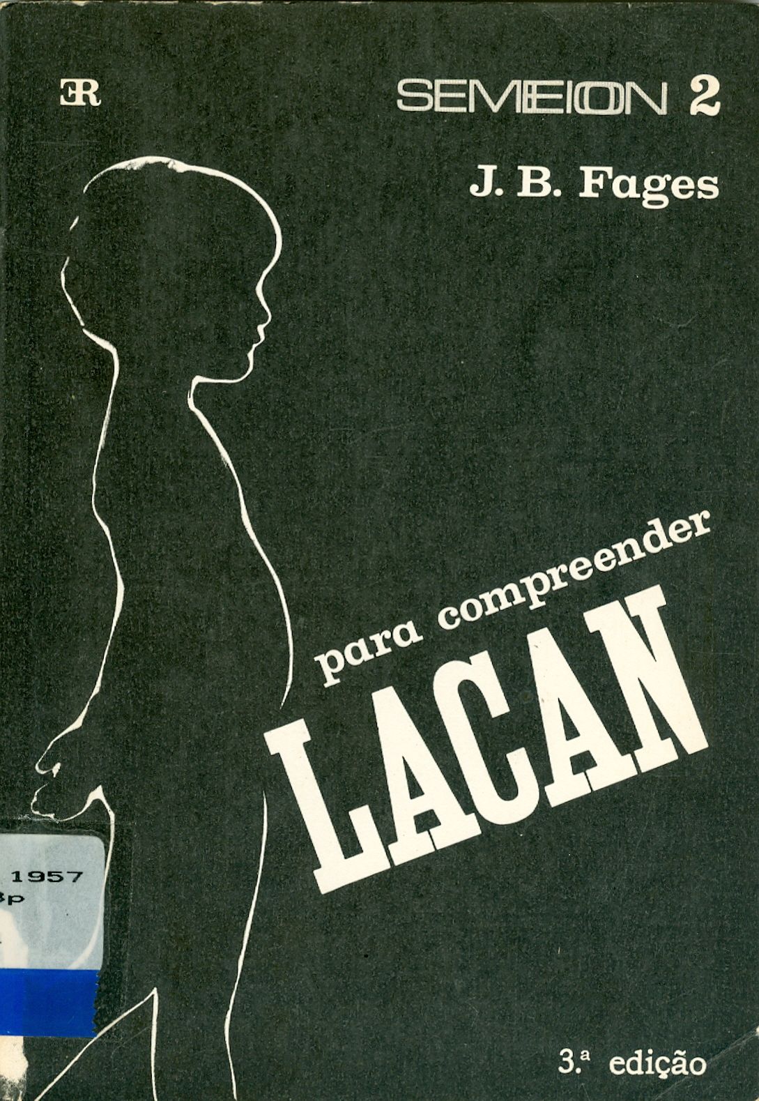 PARA COMPREENDER LACAN