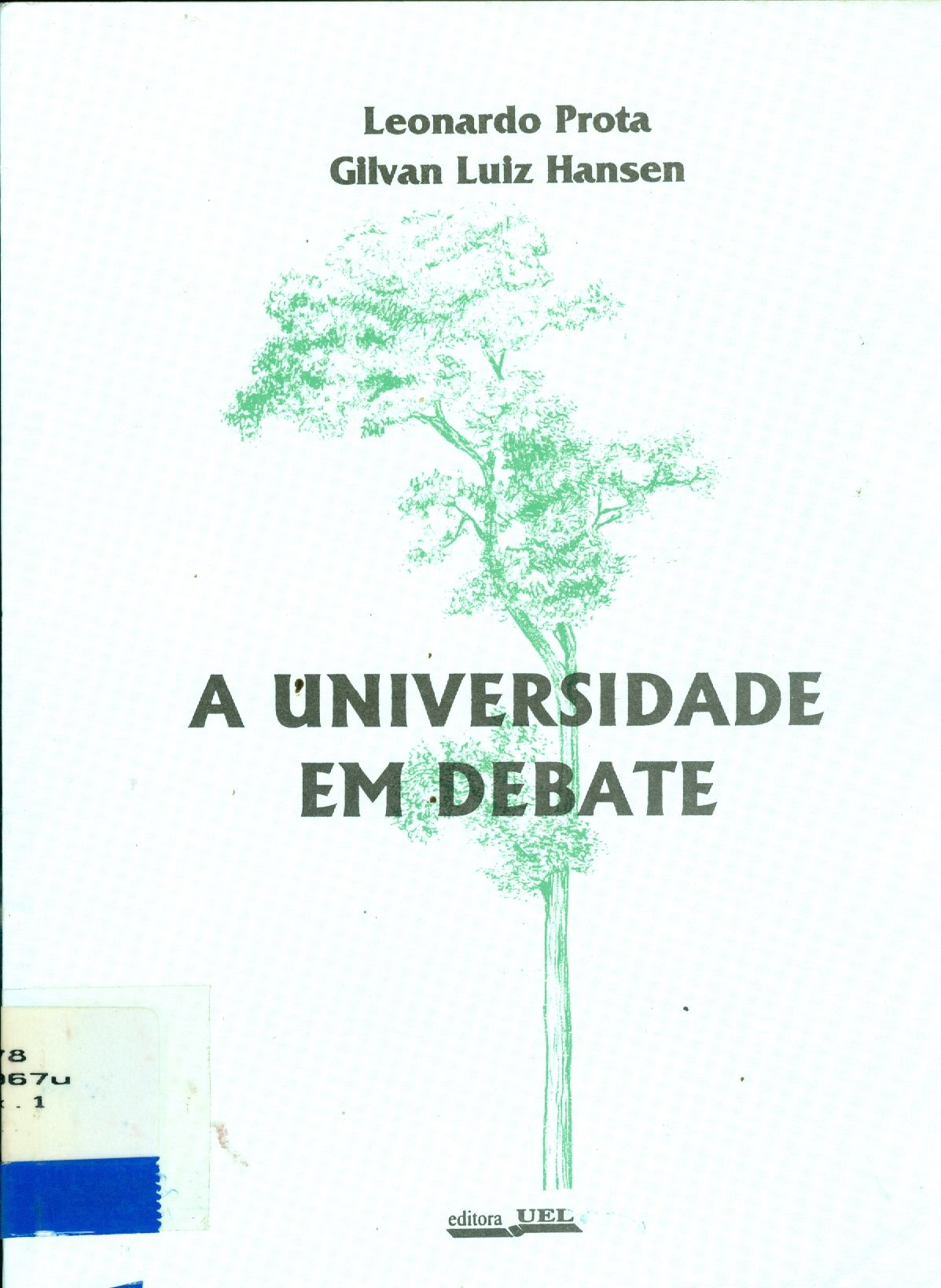 A UNIVERSIDADE EM DEBATE