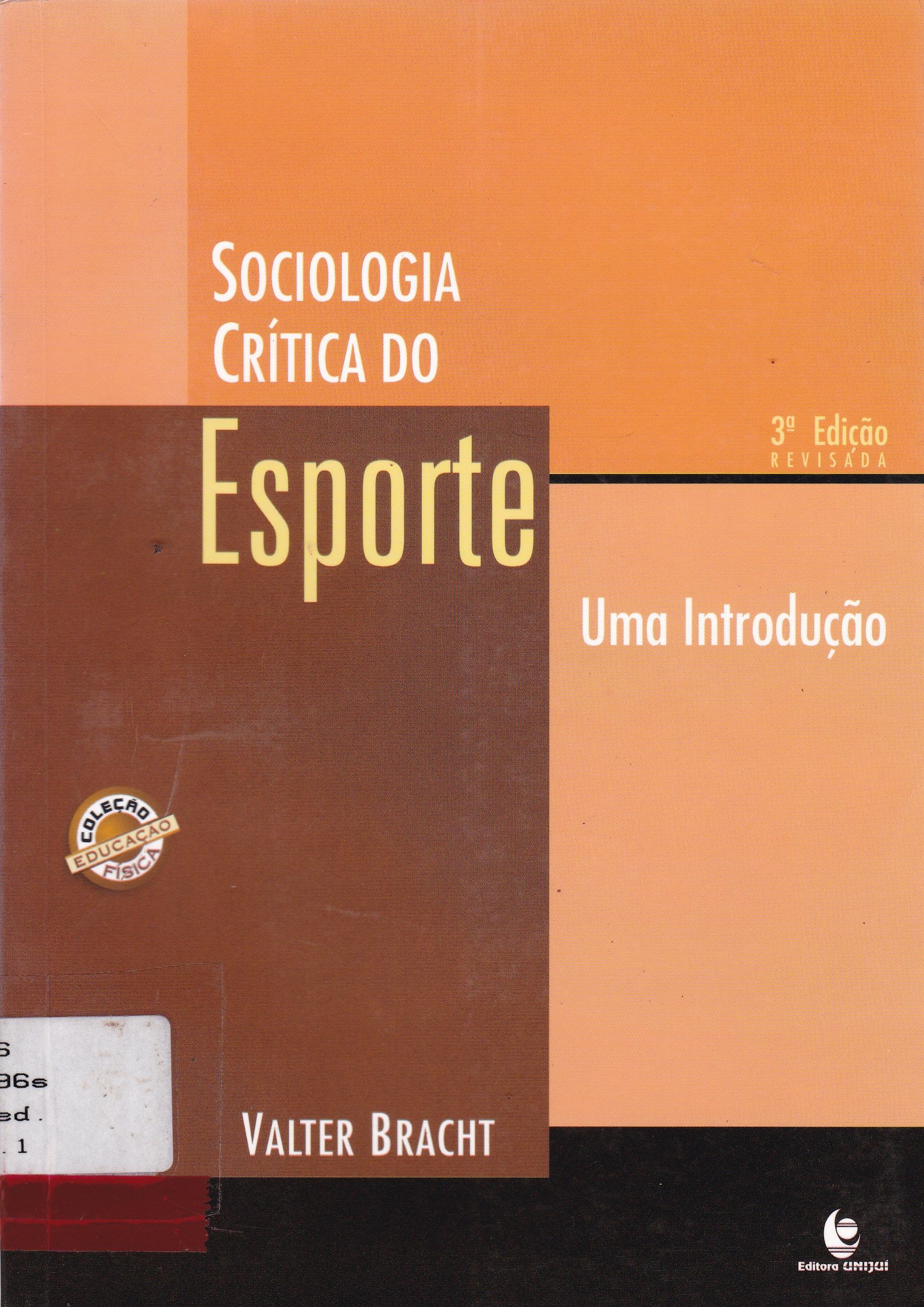 SOCIOLOGIA CRÍTICA DO ESPORTE: UMA INTRODUÇÃO