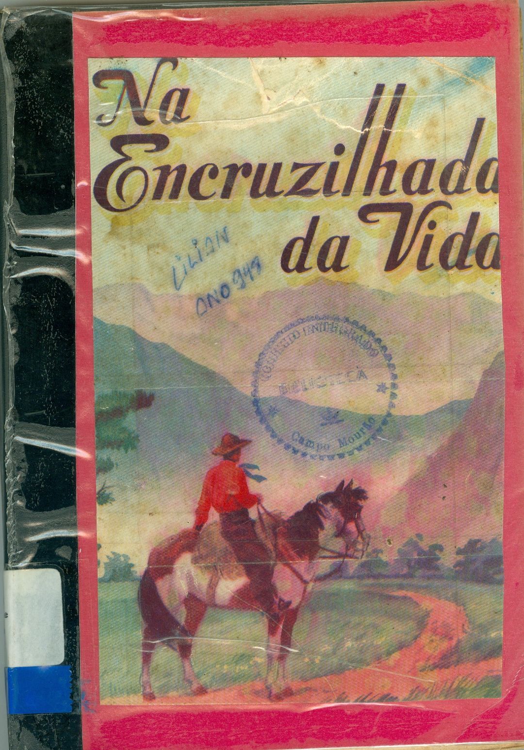 NA ENCRUZILHADA DA VIDA: ALOCUÇÕES A MOCIDADE