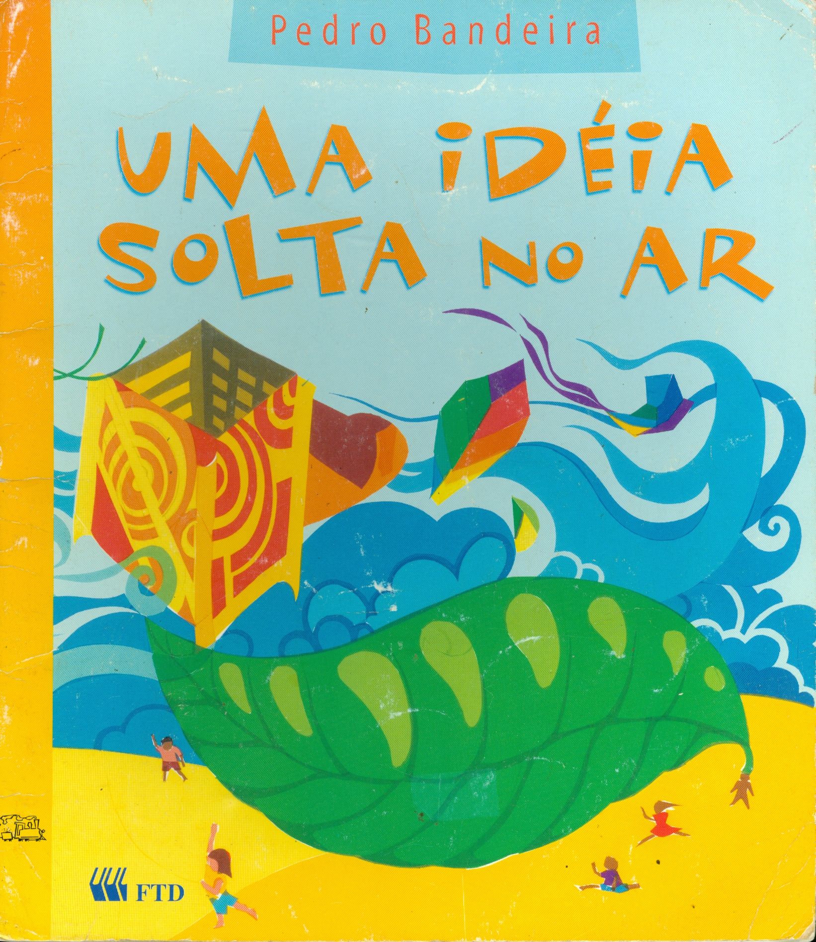 UMA IDÉIA SOLTA NO AR