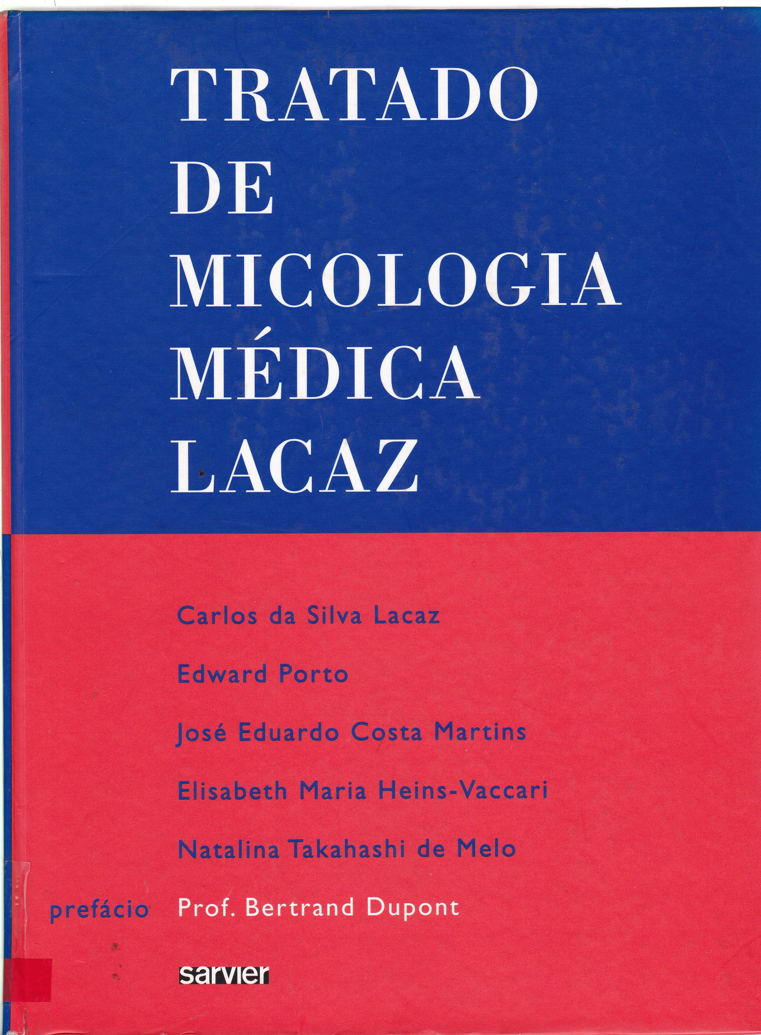 TRATADO DE MICOLOGIA MÉDICA LACAZ