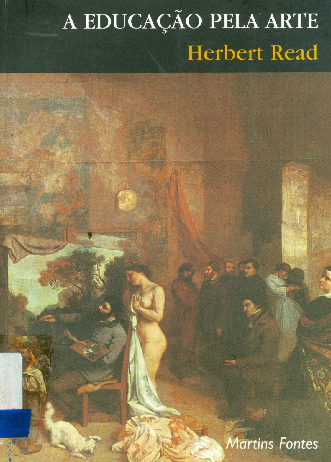 A EDUCAÇÃO PELA ARTE