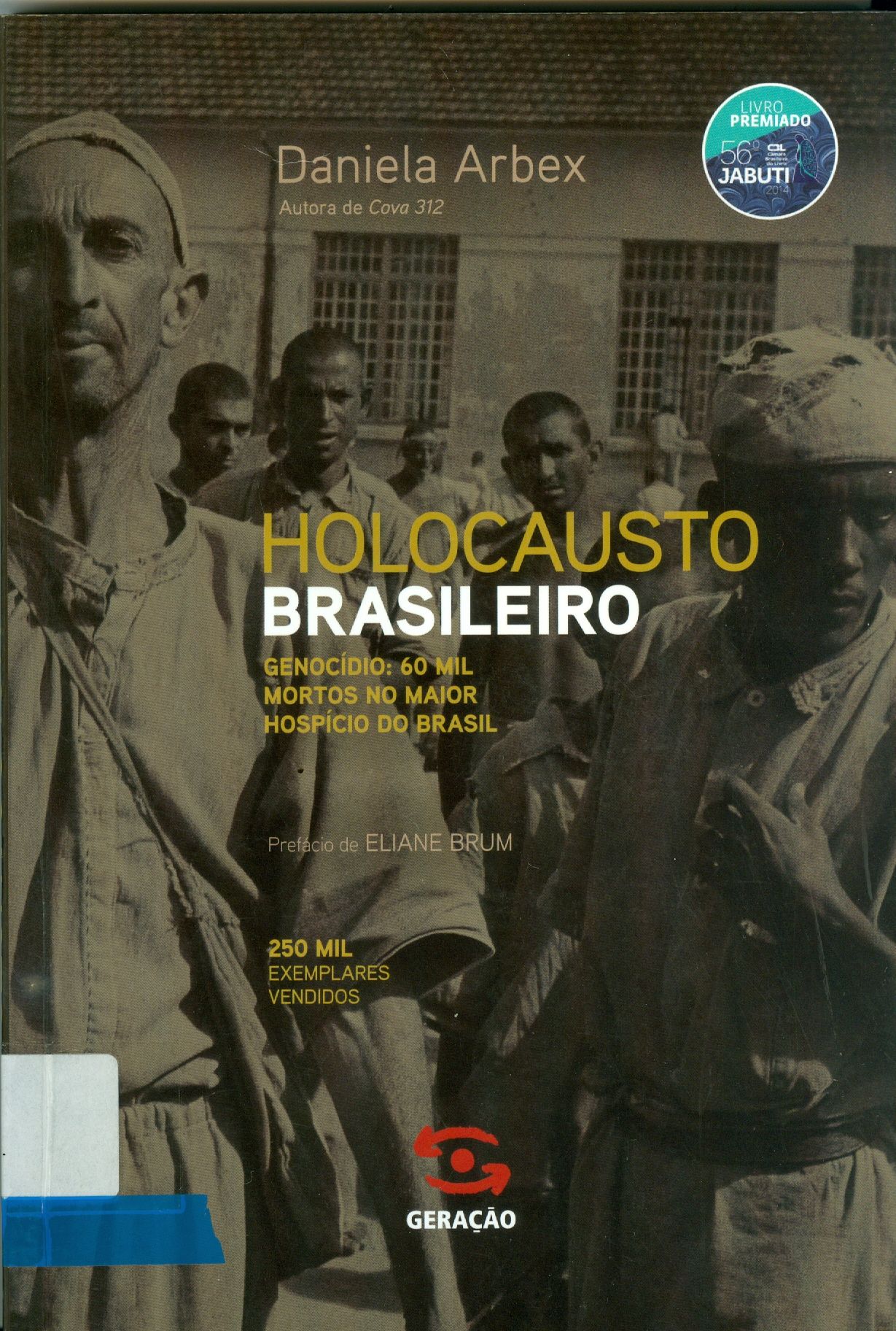 HOLOCAUSTO BRASILEIRO
