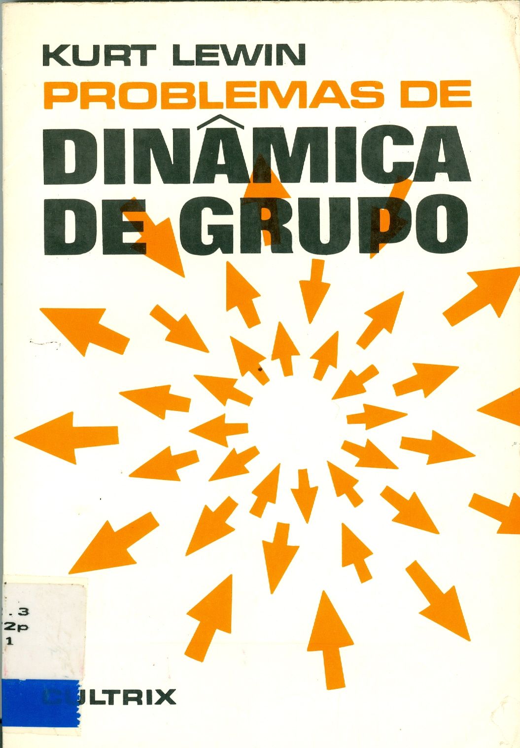 PROBLEMAS DE DINÂMICA DE GRUPO