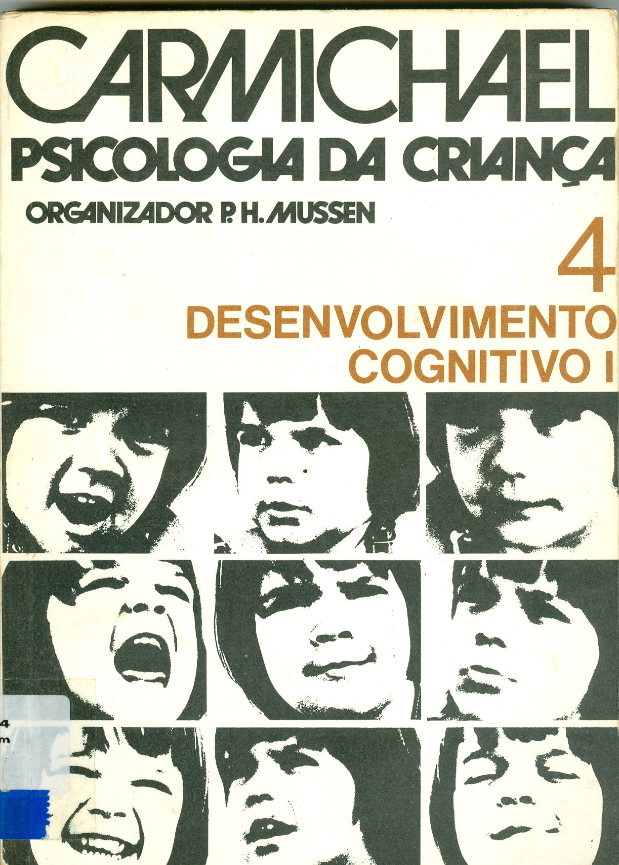 MANUAL DE PSICOLOGIA DA CRIANÇA: DESENVOLVIMENTO COGNITIVO I - V. 4