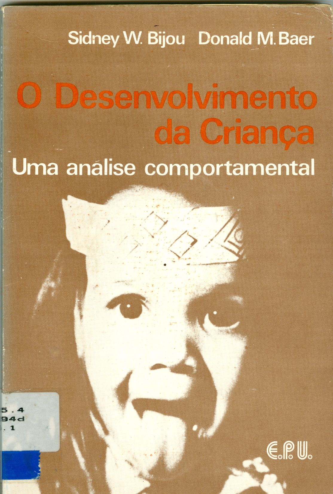 O DESENVOLVIMENTO DA CRIANÇA