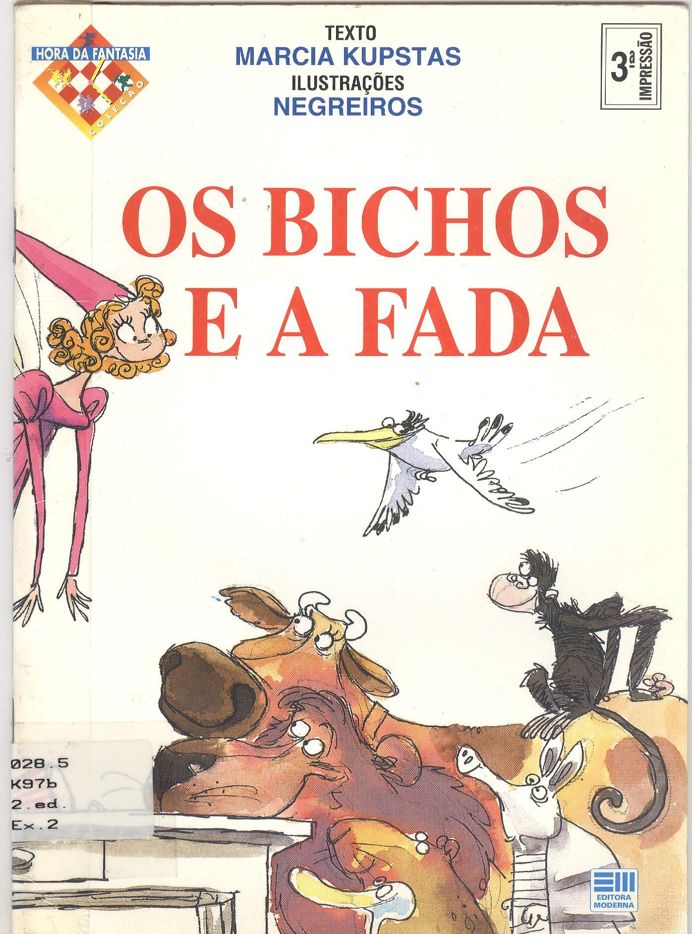 OS BICHOS E A FADA 