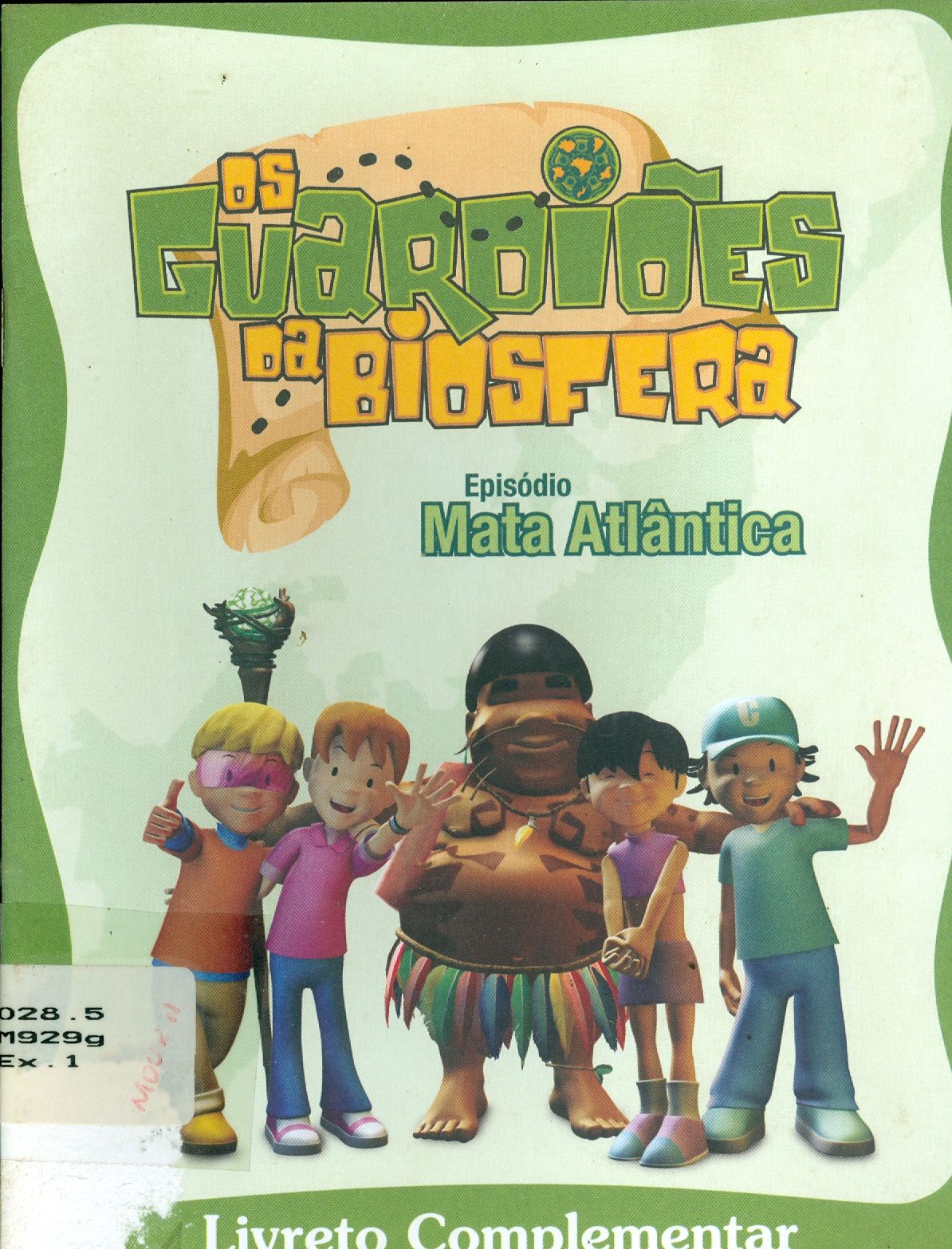 OS GUARDIÕES DA BIOSFERA: EPISÓDIO MATA ATLÂNTICA