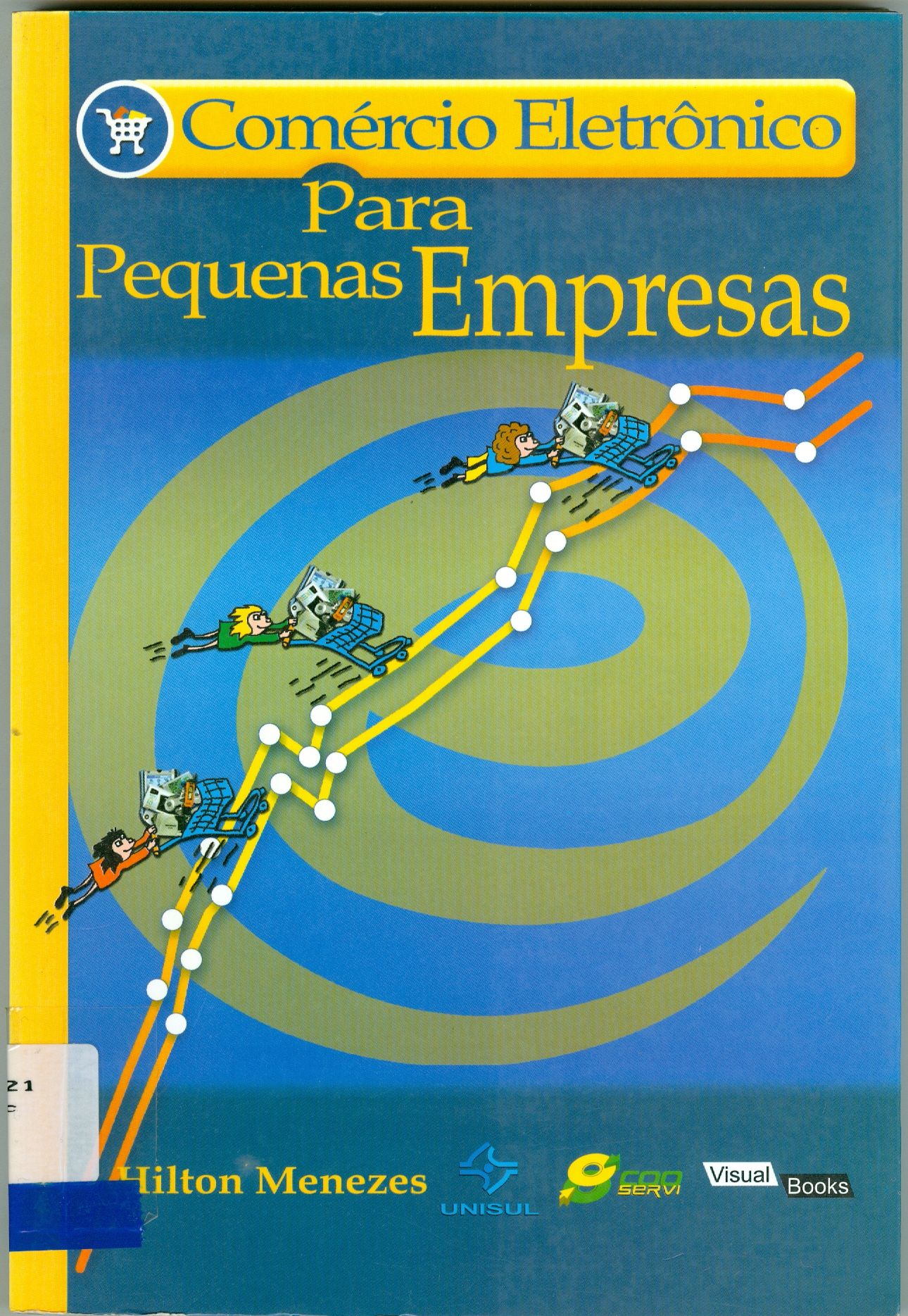 COMÉRCIO ELETRÔNICO PARA PEQUENAS EMPRESAS