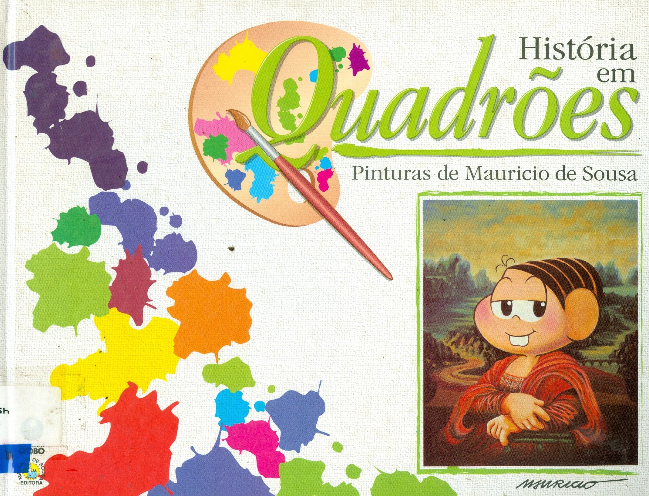 HISTÓRIA EM QUADRÕES: PINTURAS DE MAURICIO DE SOUSA