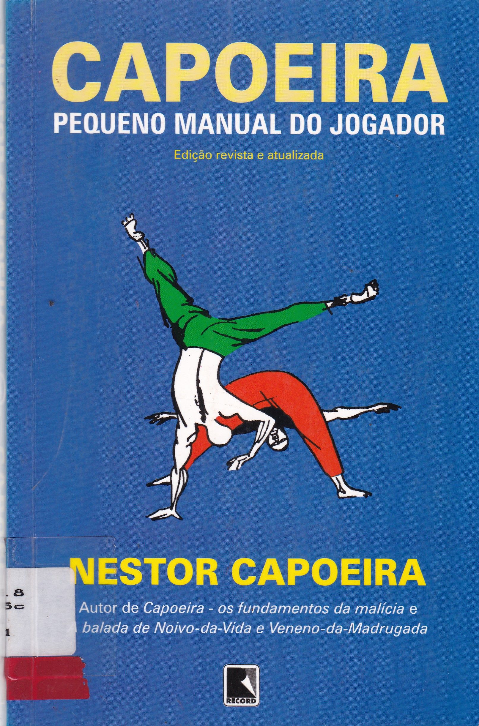 CAPOEIRA: PEQUENO MANUAL DO JOGADOR
