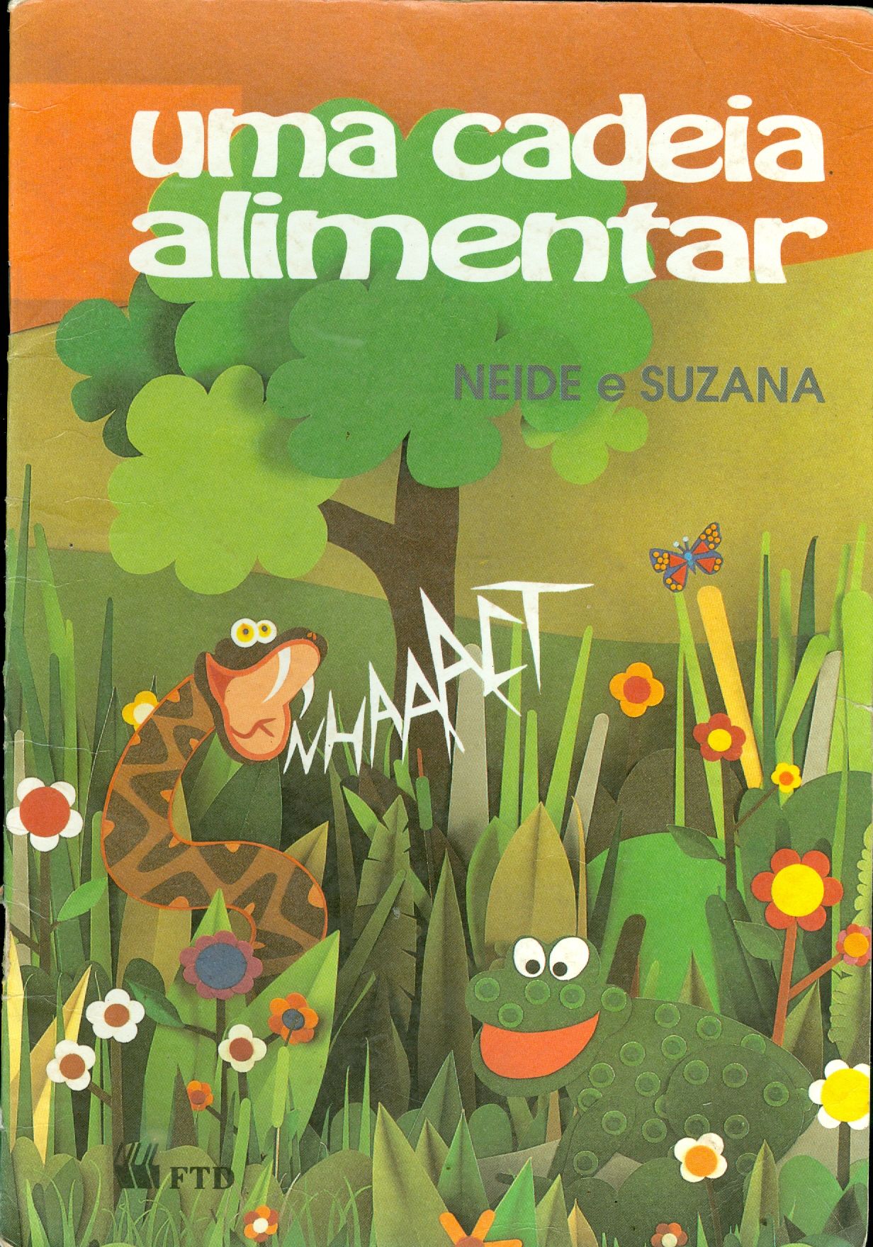 UMA CADEIA ALIMENTAR: NHAAACT 