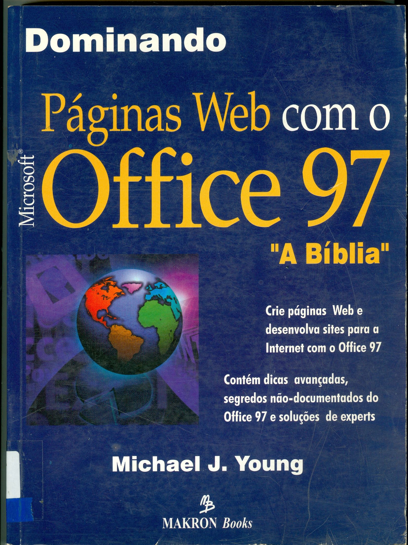 DOMINANDO PÁGINAS WEB COM O MICROSOFT OFFICE 97