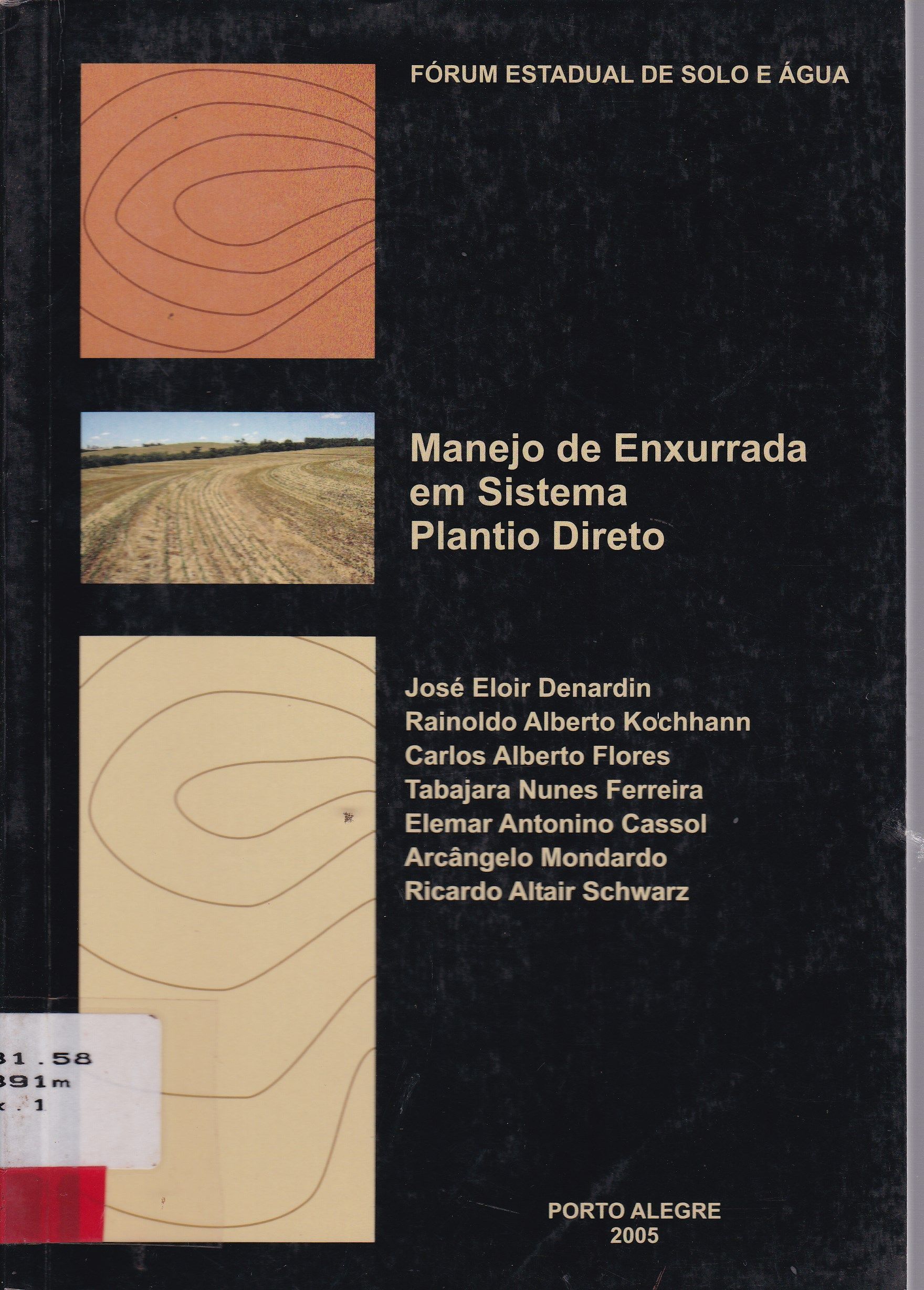 MANEJO DE ENXURRADA EM SISTEMA DE PLANTIO DIRETO