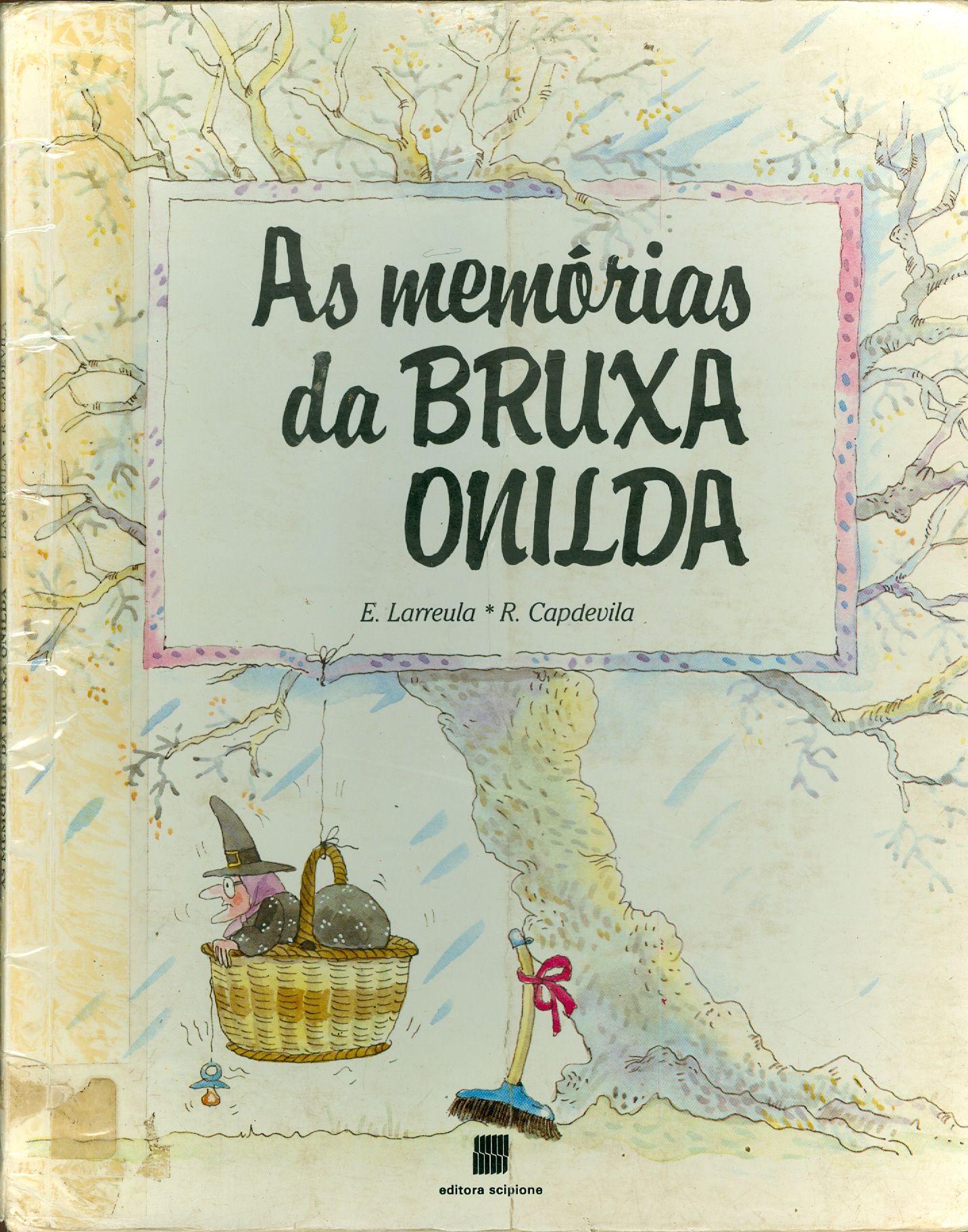 AS MEMÓRIAS DA BRUXA ONILDA - COLEÇÃO