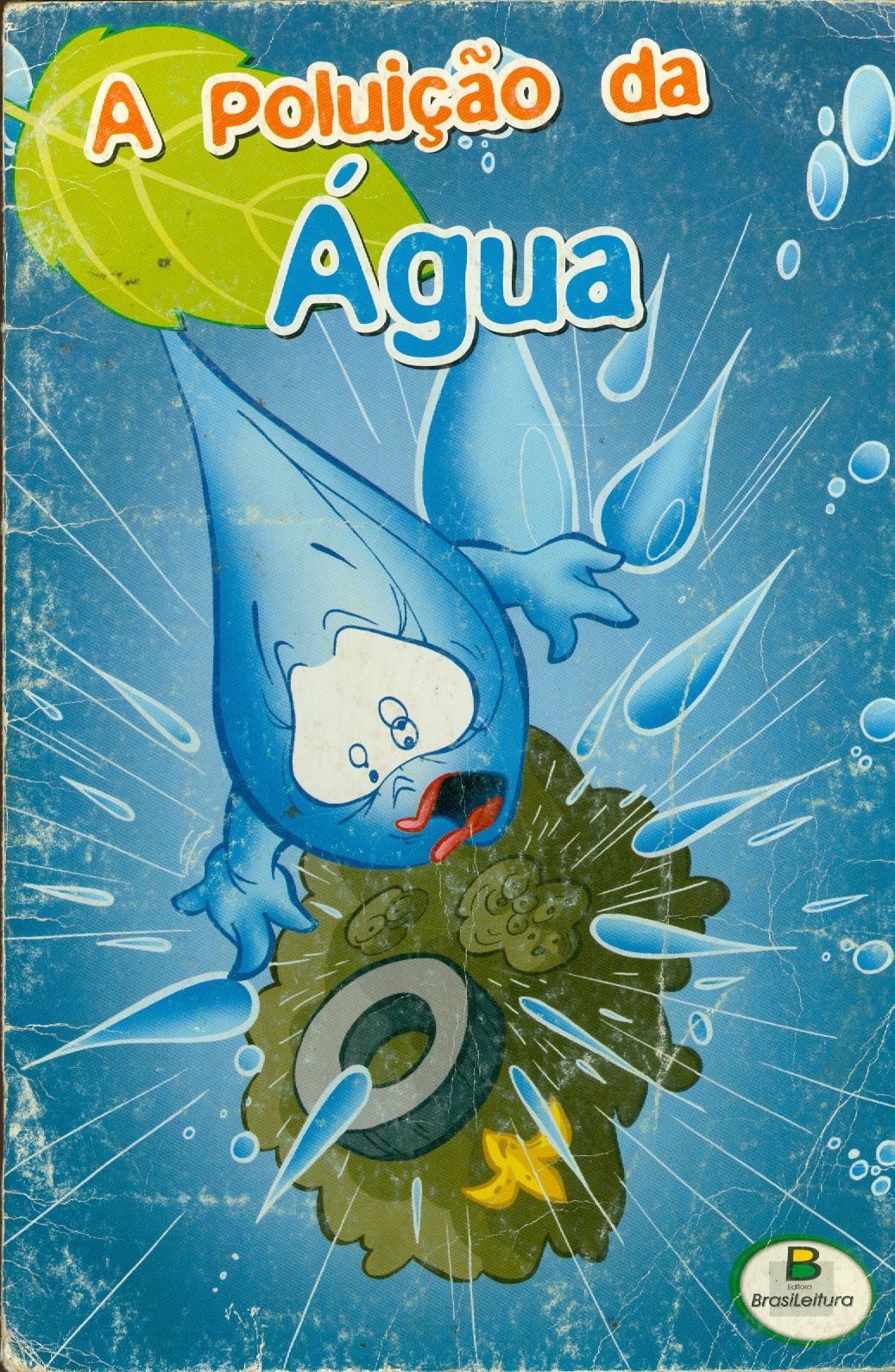 A POLUIÇÃO DA ÁGUA