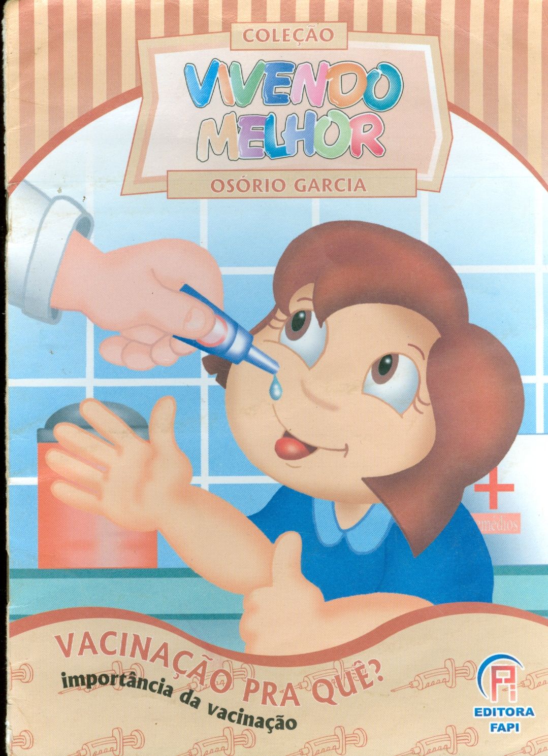 VACINAÇÃO PARA QUÊ?