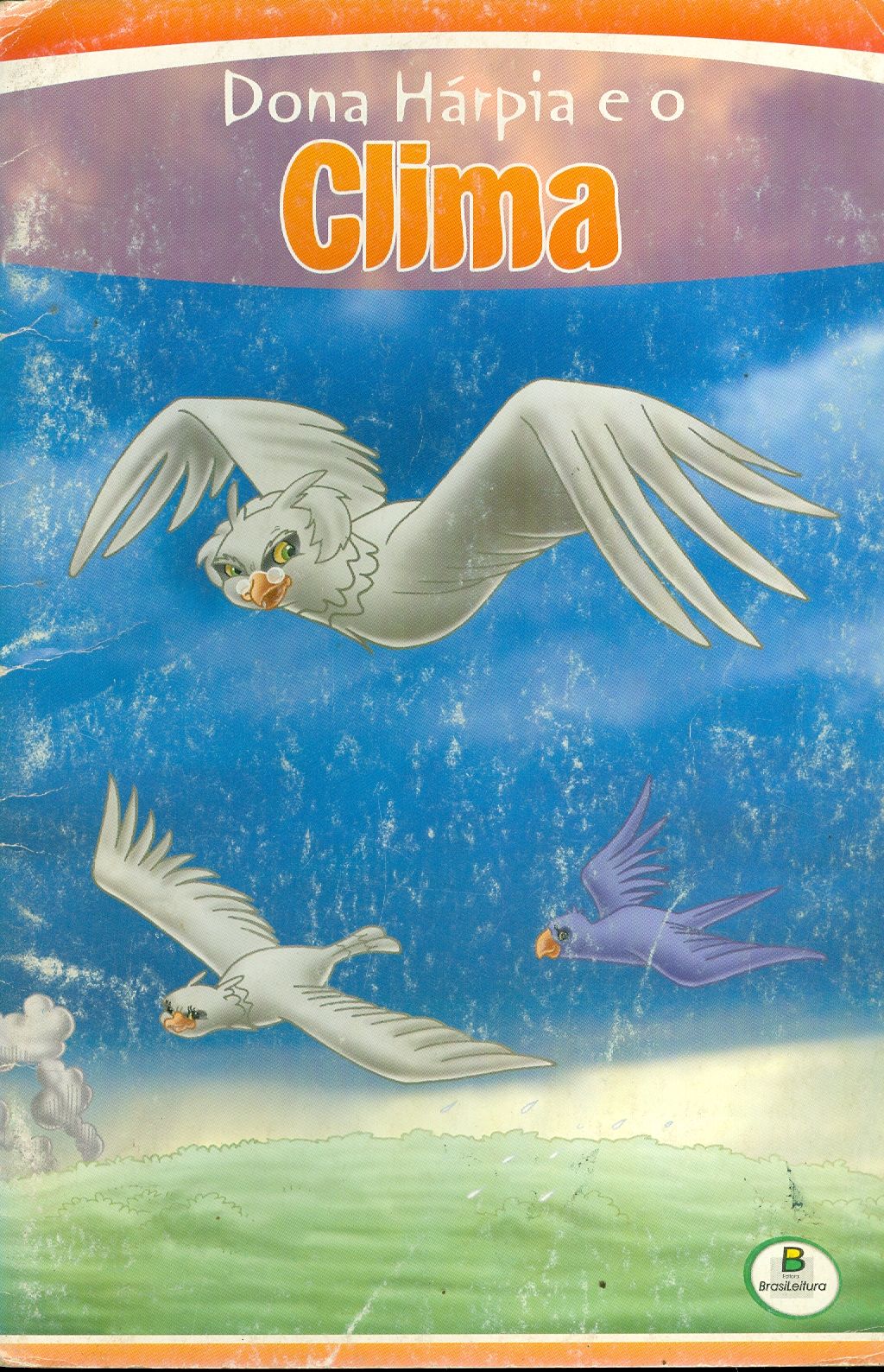 DONA HÁRPIA E O CLIMA - COLEÇÃO