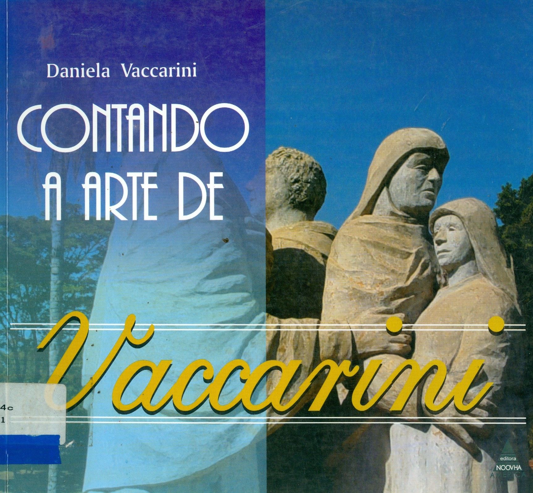 CONTANDO A ARTE DE VACCARINI