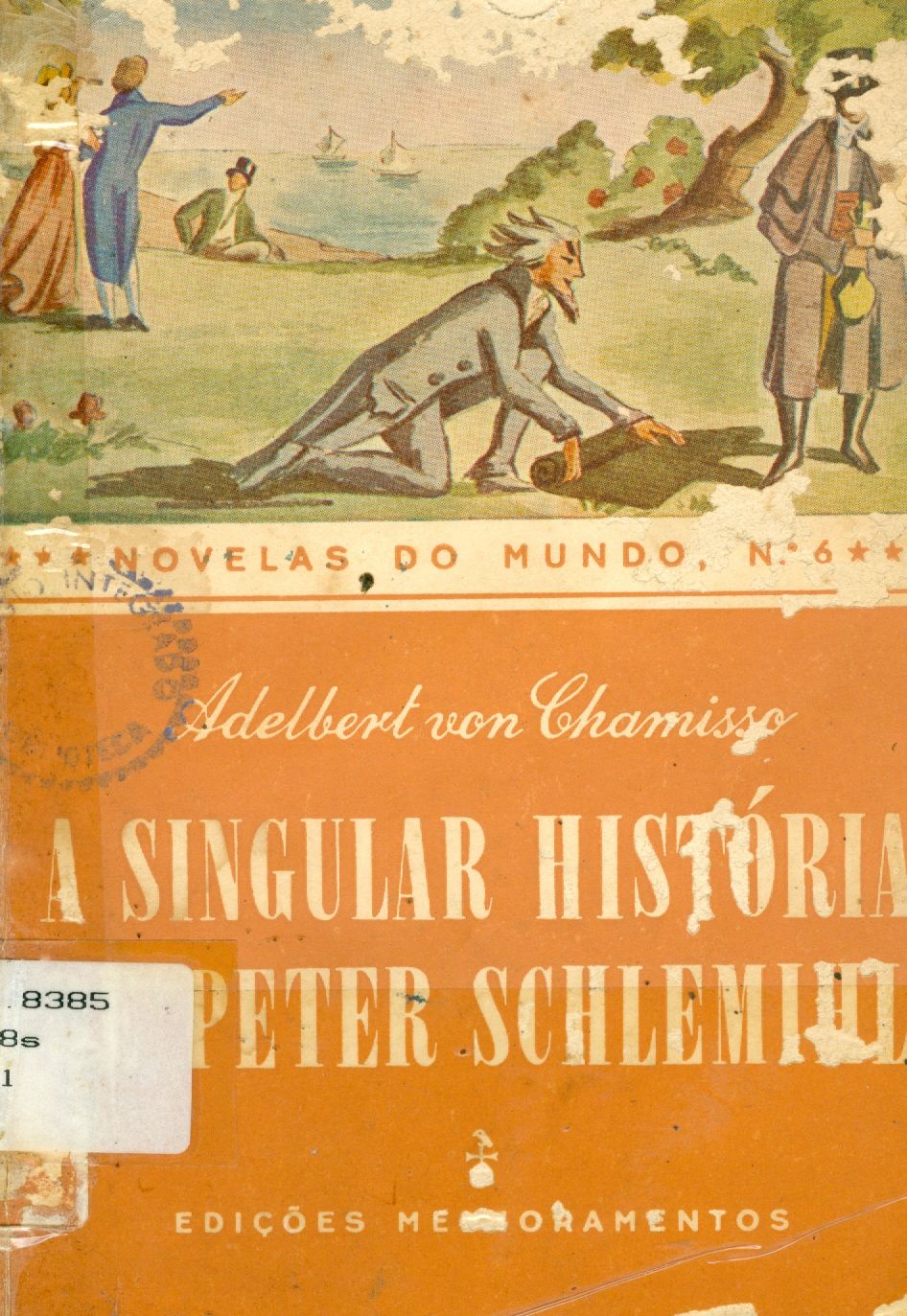 A SINGULAR HISTÓRIA DE PETER SCHLEMIHL