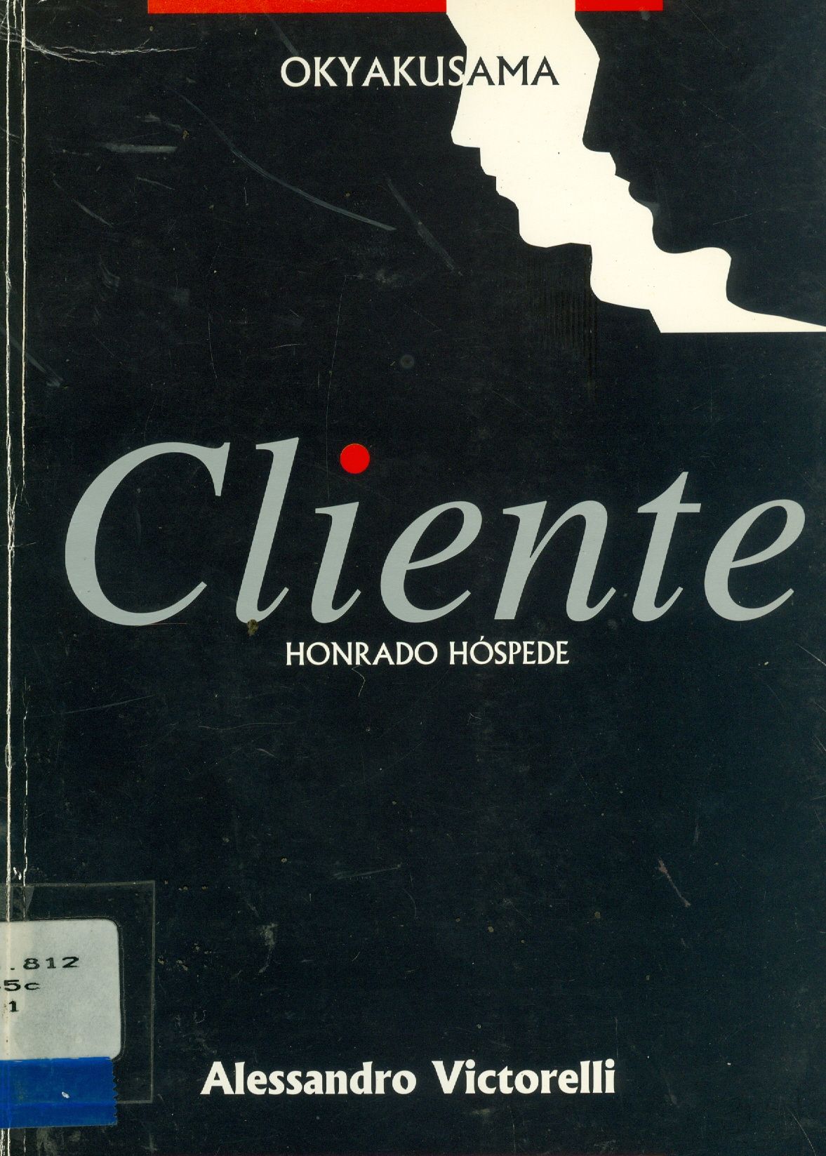 CLIENTE: HONRADO HÓSPEDE