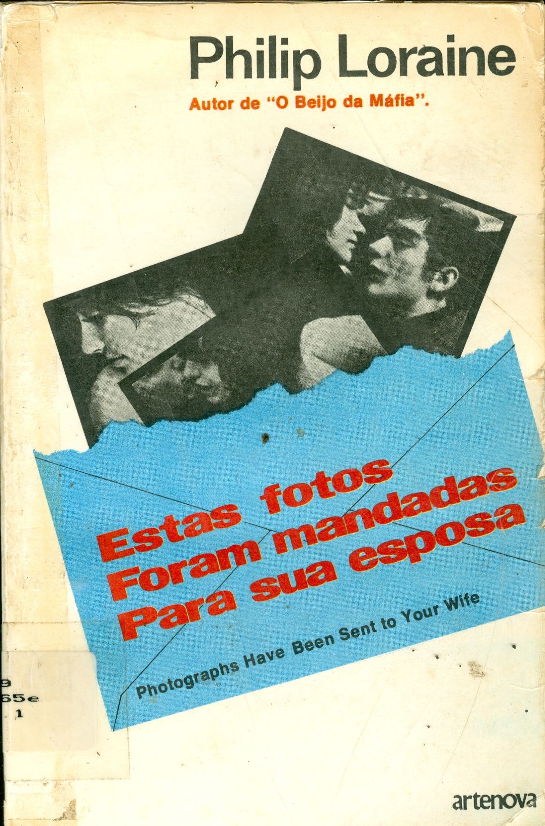 ESTAS FOTOS FORAM MANDADAS PARA SUA ESPOSA