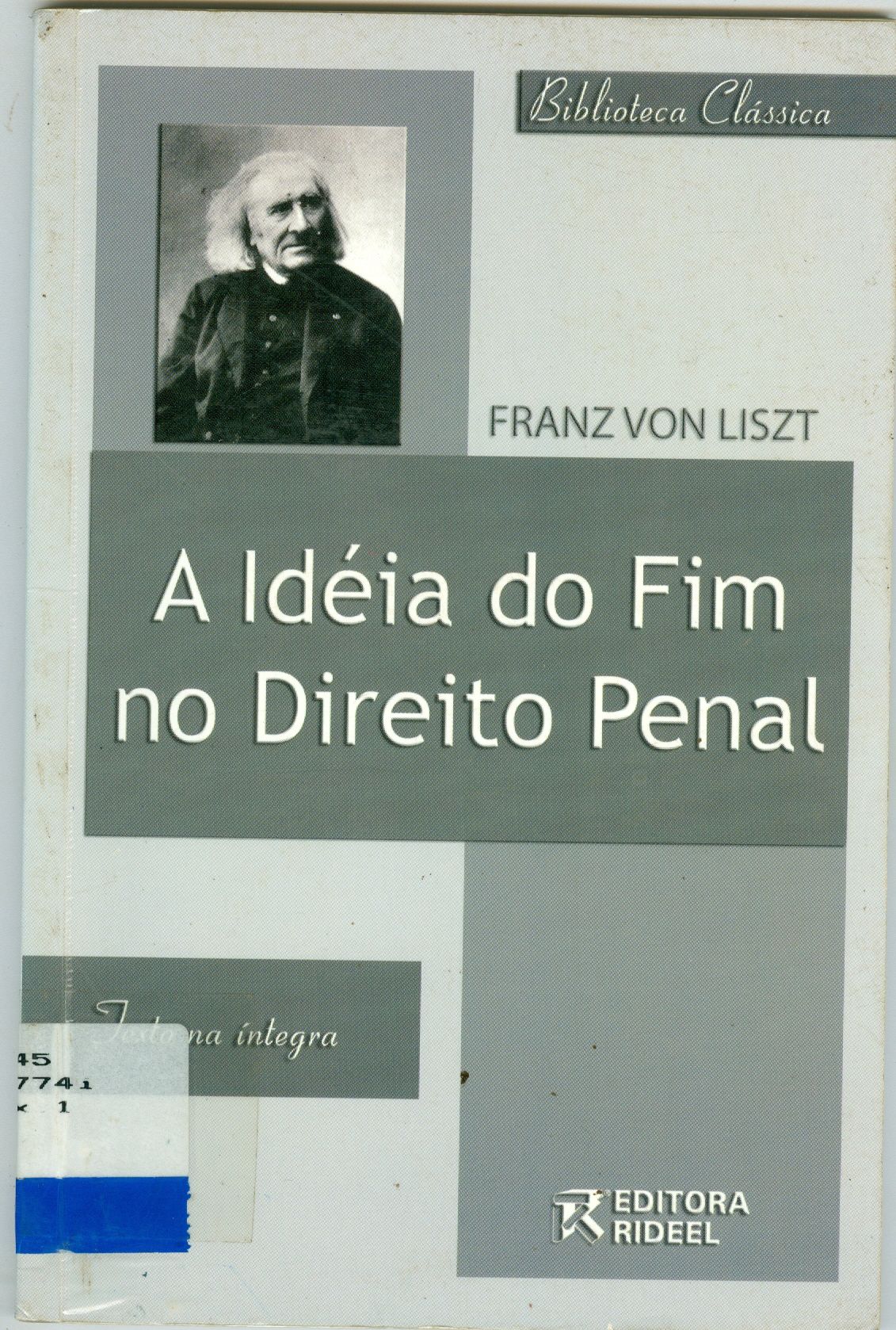 A IDÉIA DO FIM NO DIREITO PENAL