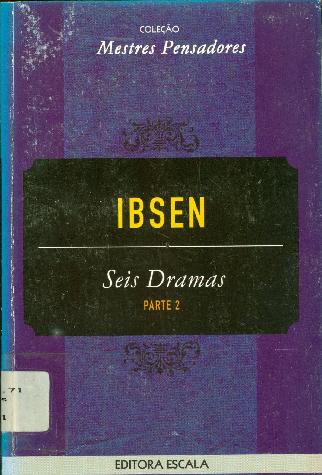 SEIS DRAMAS - PARTE 2