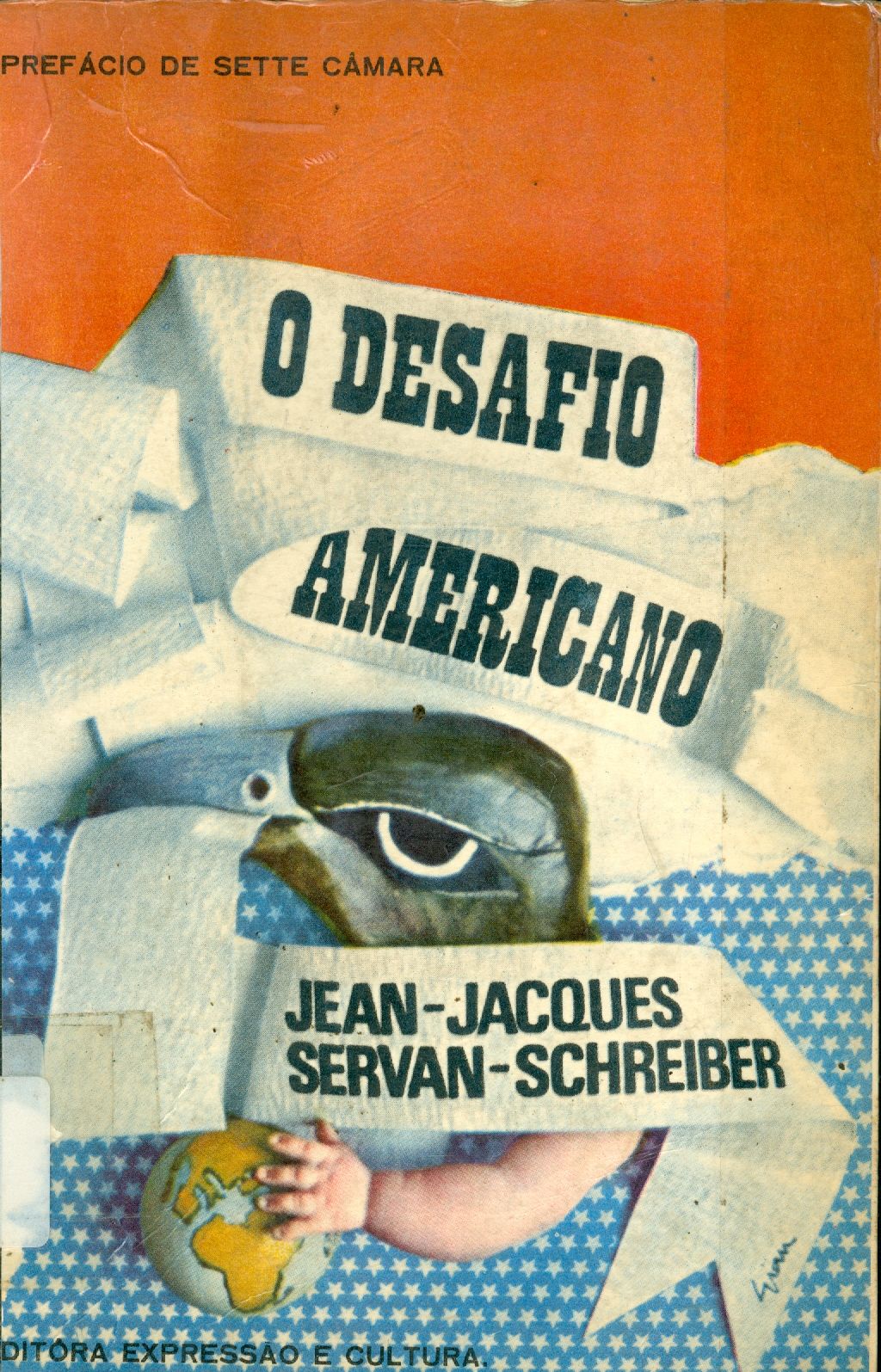 O DESAFIO AMERICANO