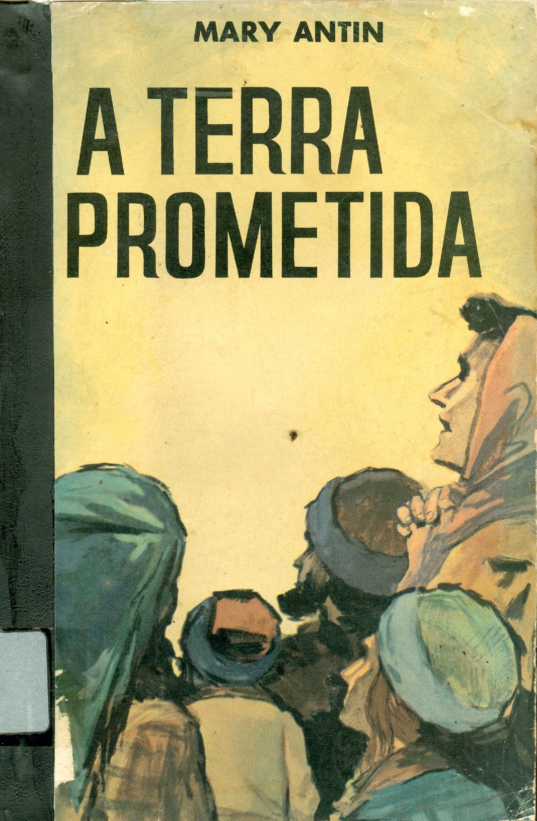 A TERRA PROMETIDA