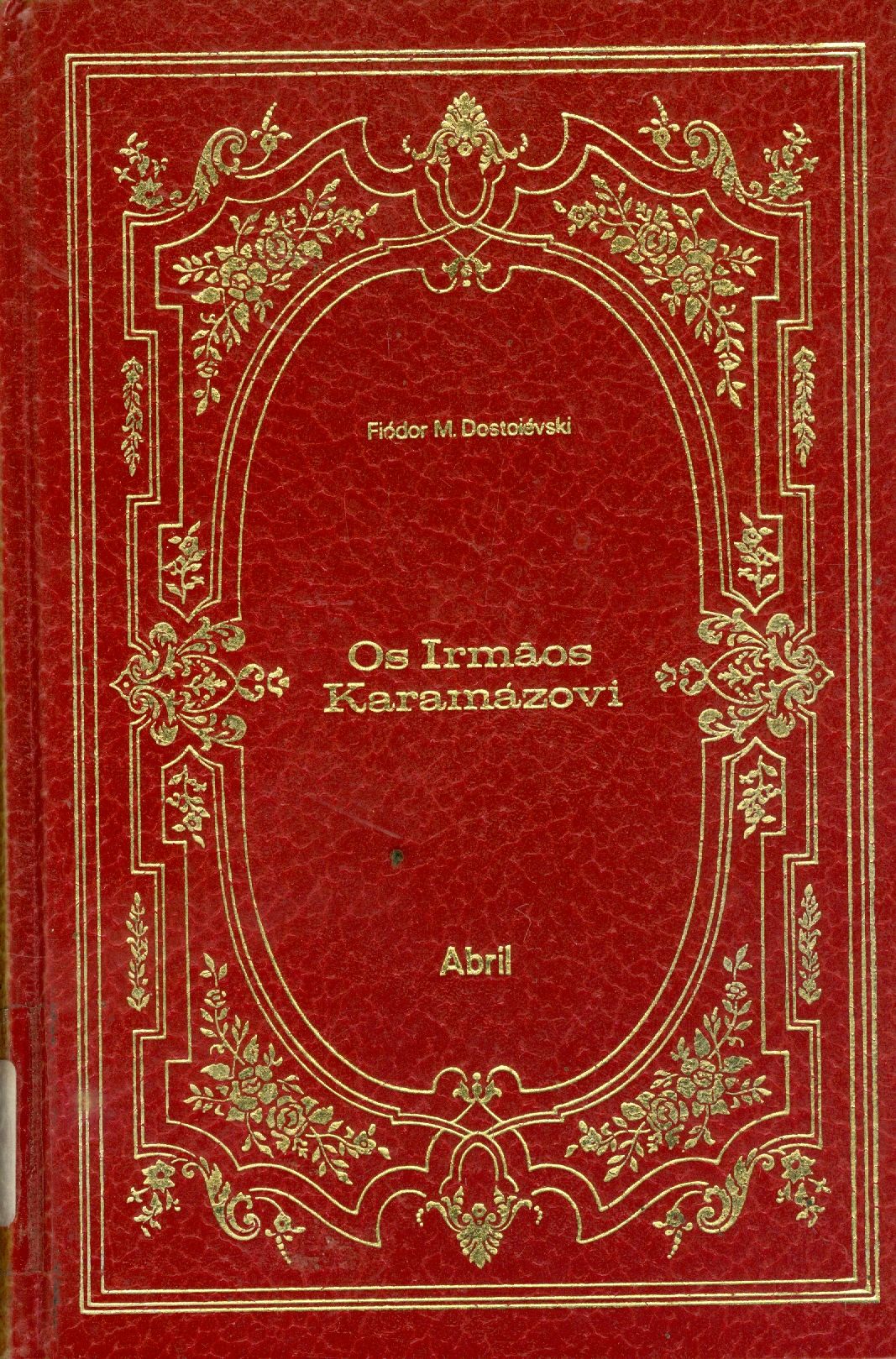 OS IRMÃOS KARAMÁZOVI