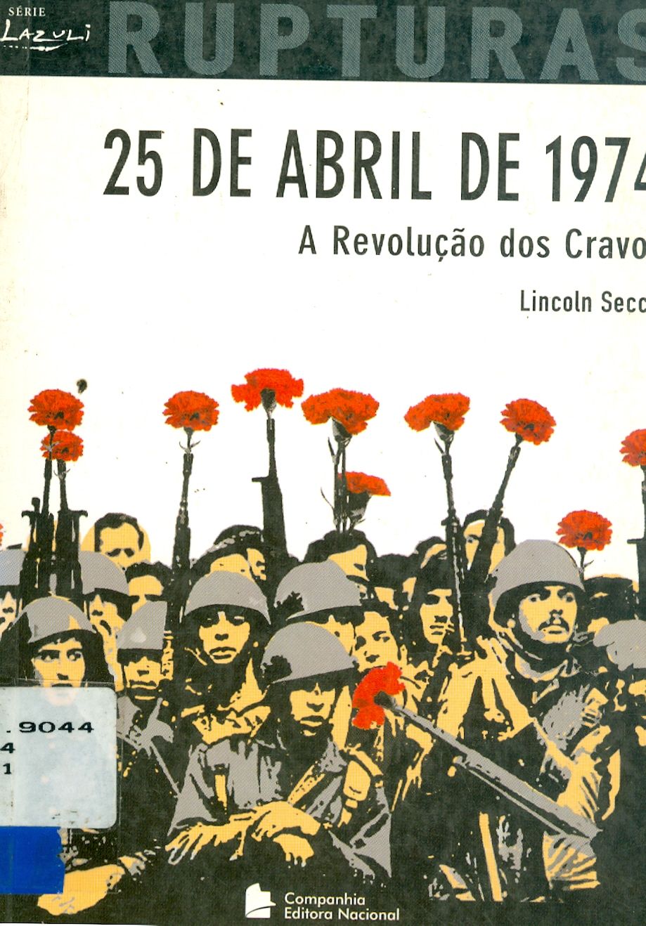 25 DE ABRIL DE 1974: A REVOLUÇÃO DOS CRAVOS