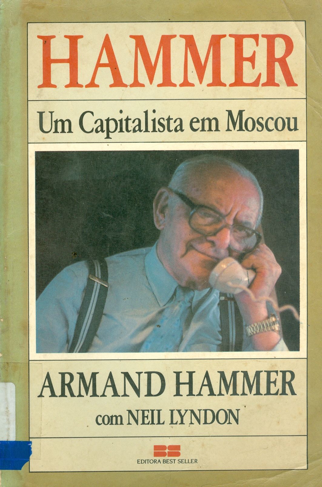 HAMMER, UM CAPITALISTA EM MOSCOU